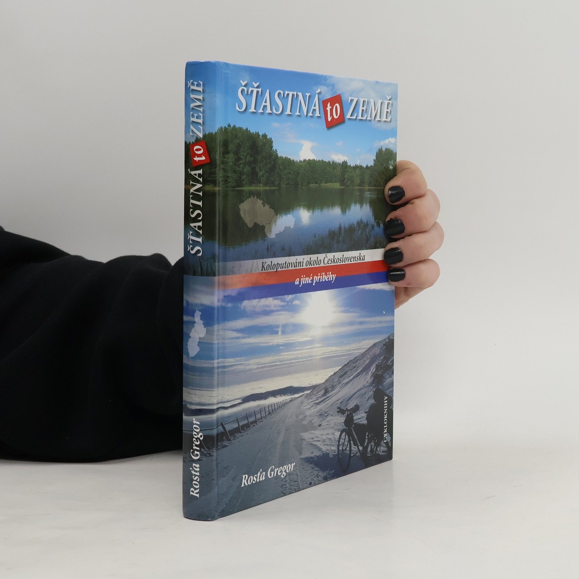 Šťastná to země: koloputování okolo Československa a jiné příběhy