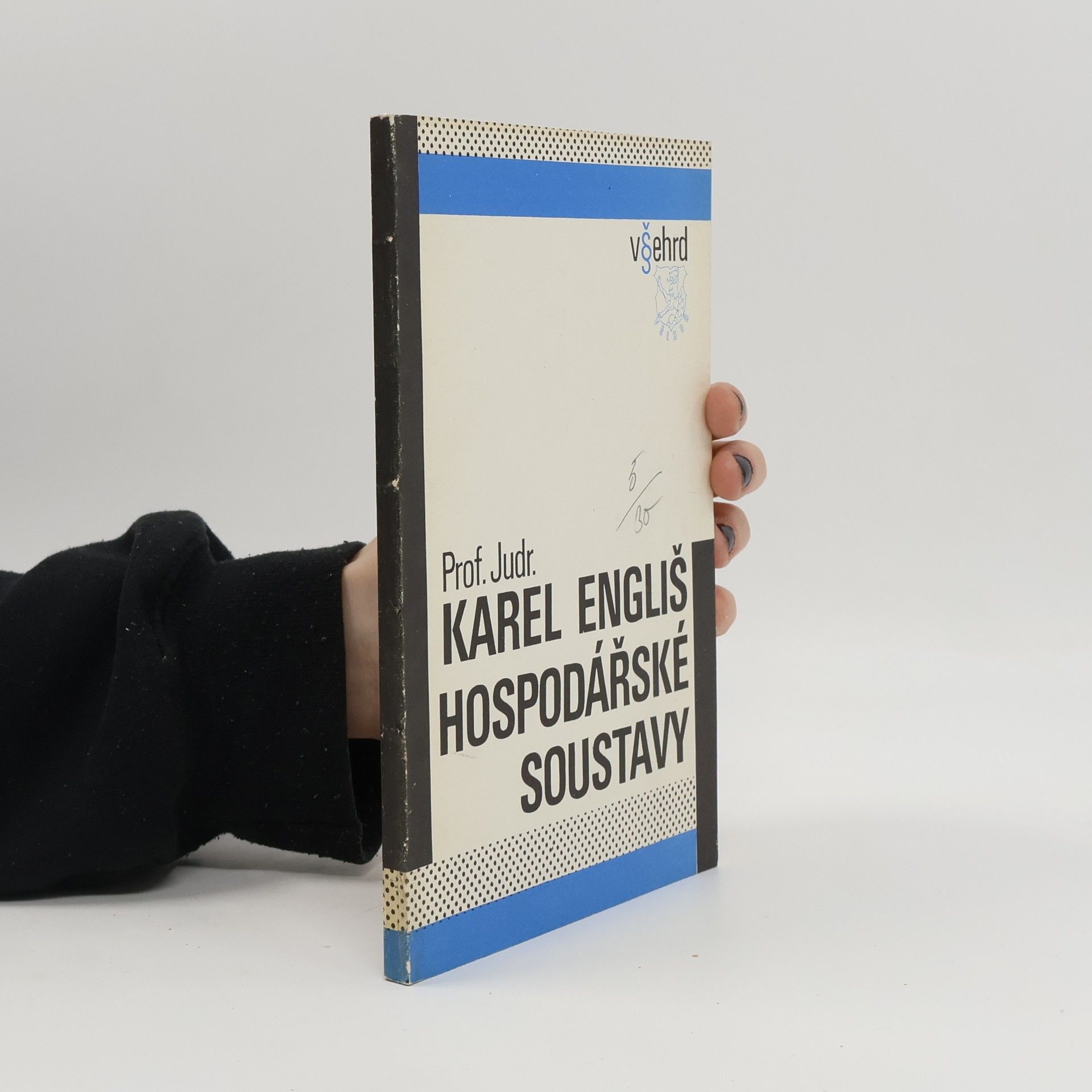 Karel Engliš Hospodářské soustavy