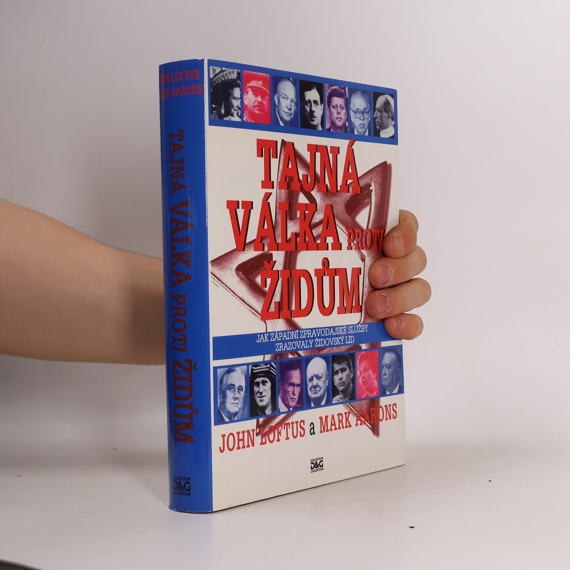 Tajná válka proti Židům : jak západní zpravodajské služby zrazovaly židovský lid