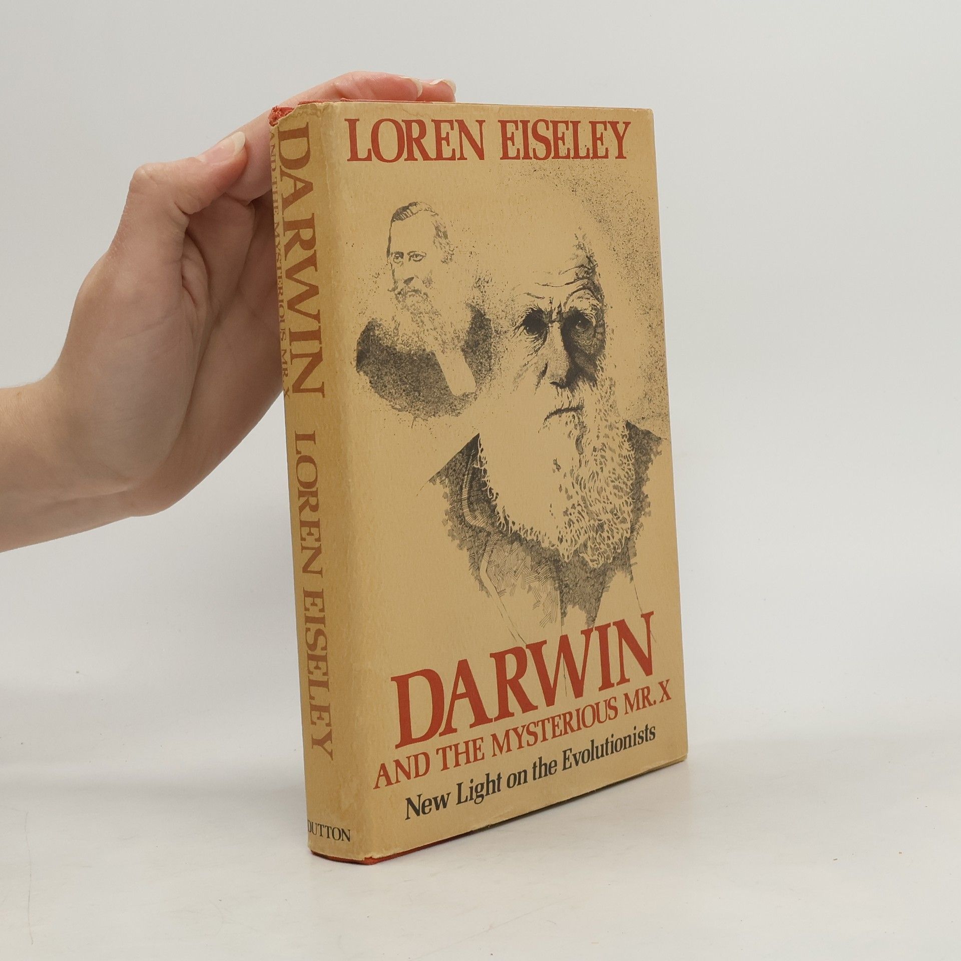 Loren C. Eiseley Darwin and the Mysterious Mr. X