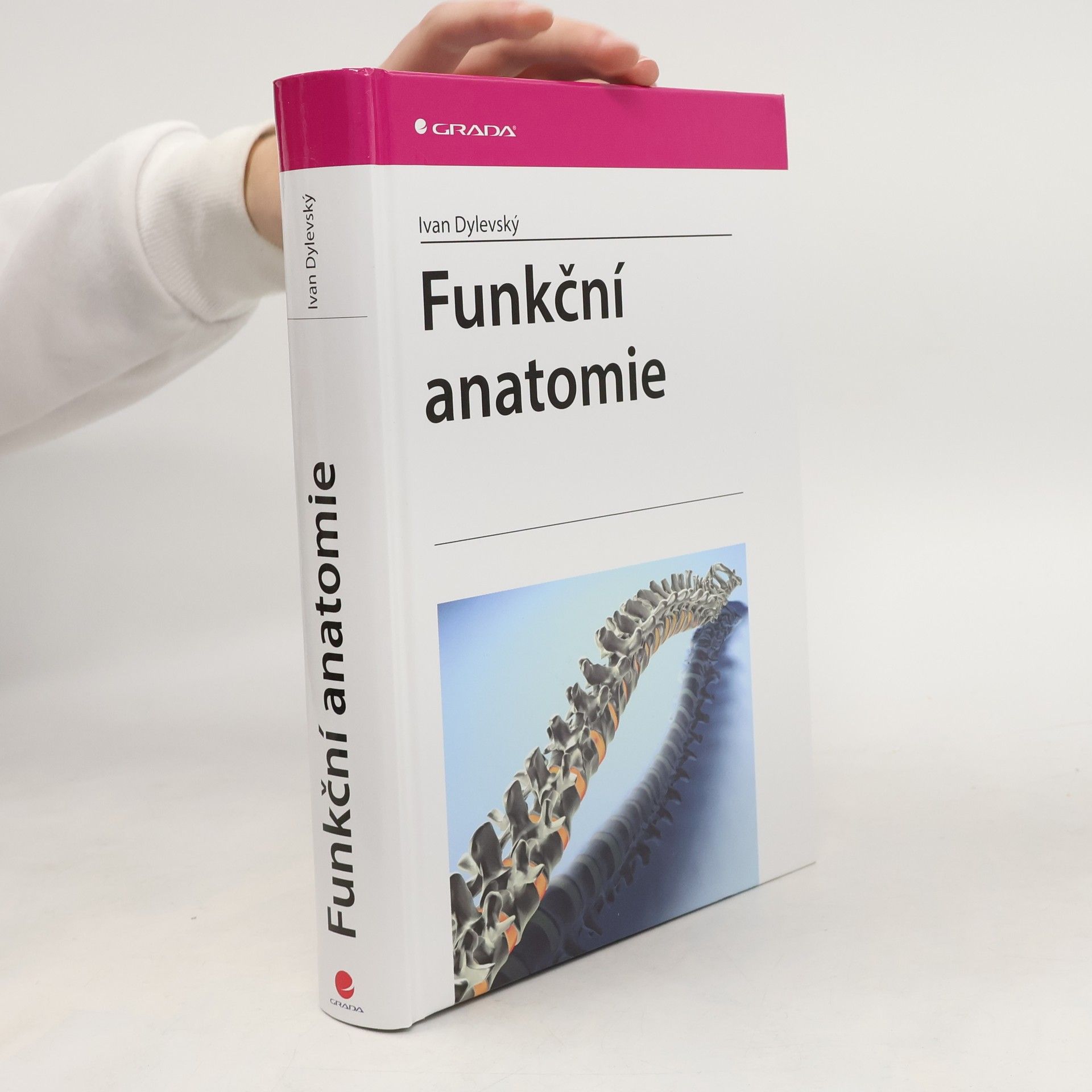 Ivan Dylevský Funkční anatomie