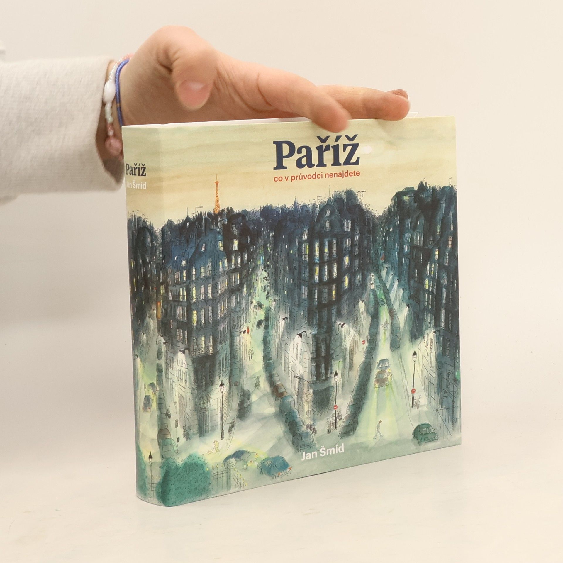 Jan Šmíd Paříž - co v průvodci nenajdete