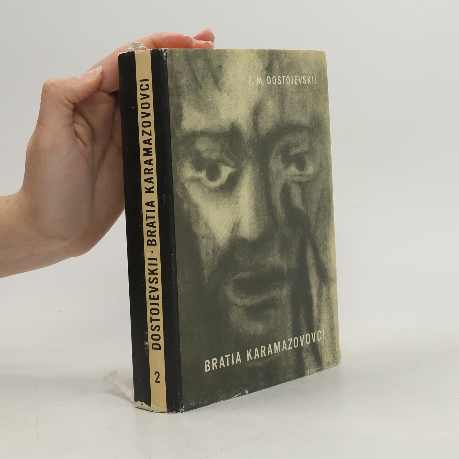 Fjodor Michajlovič Dostojevskij Bratia Karamazovovci 2