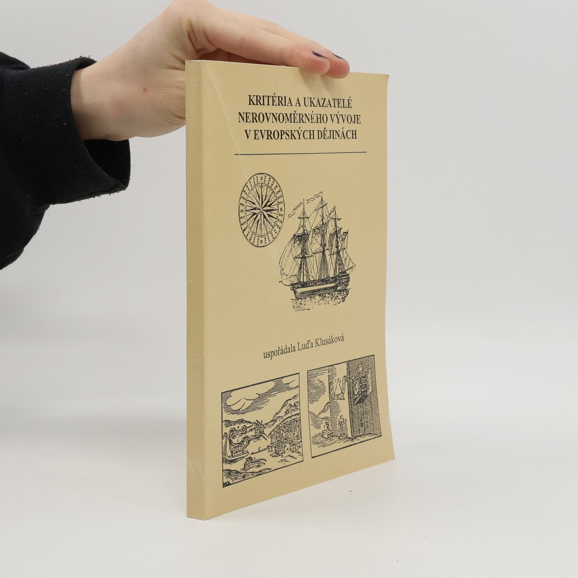 Kritéria a ukazatelé nerovnoměrného vývoje v evropských dějinách