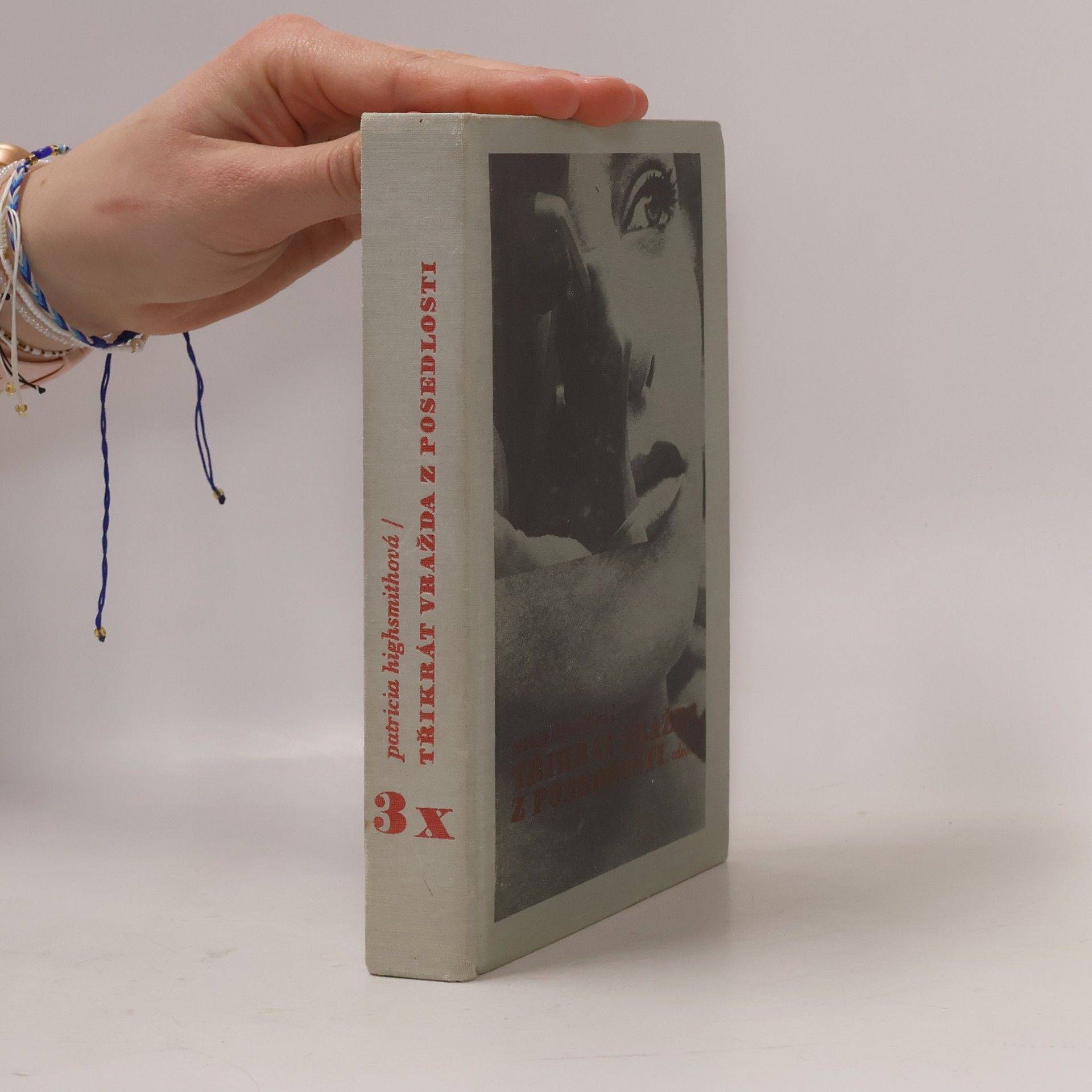 Patricia Highsmithová Třikrát vražda z posedlosti