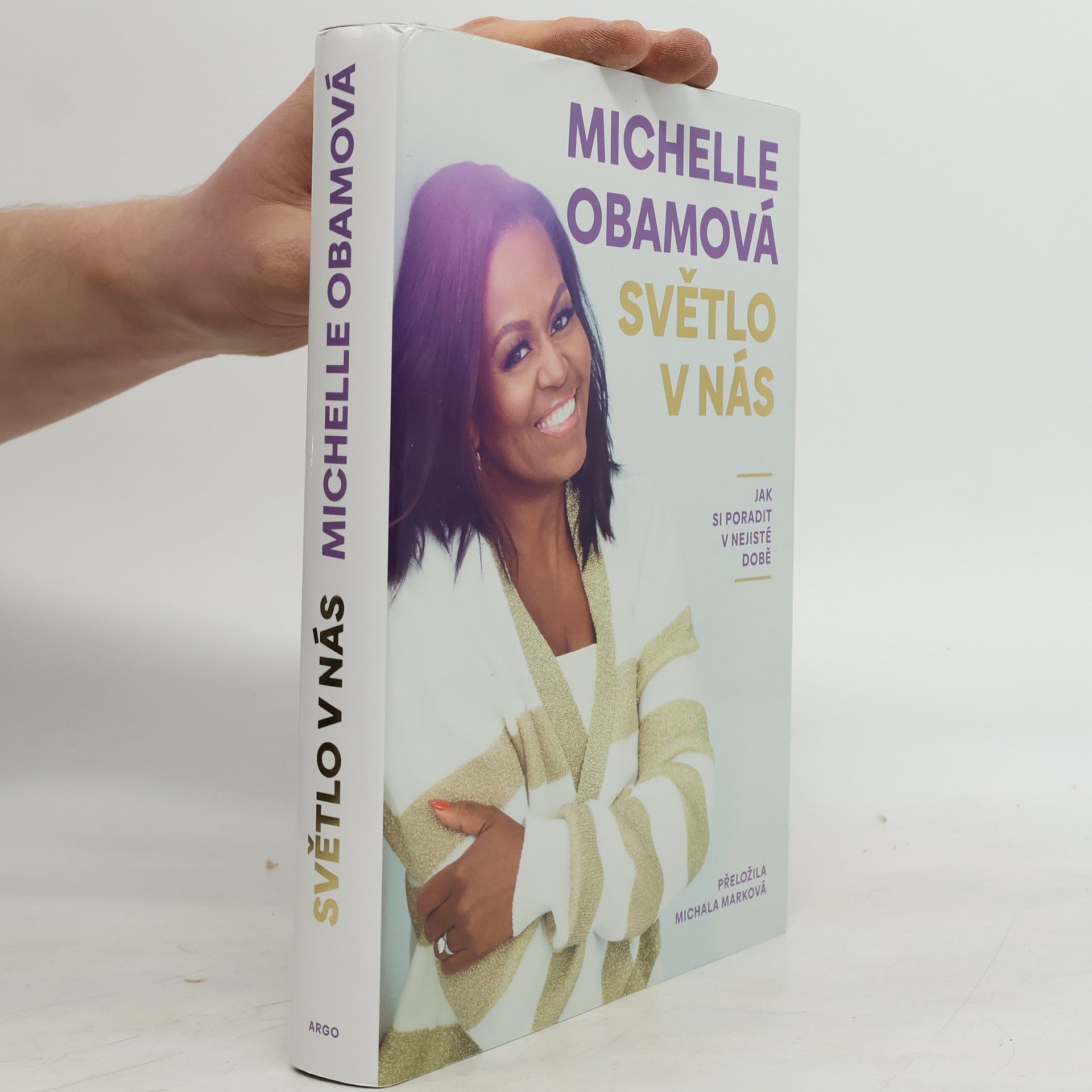 Michelle Obama Světlo v nás
