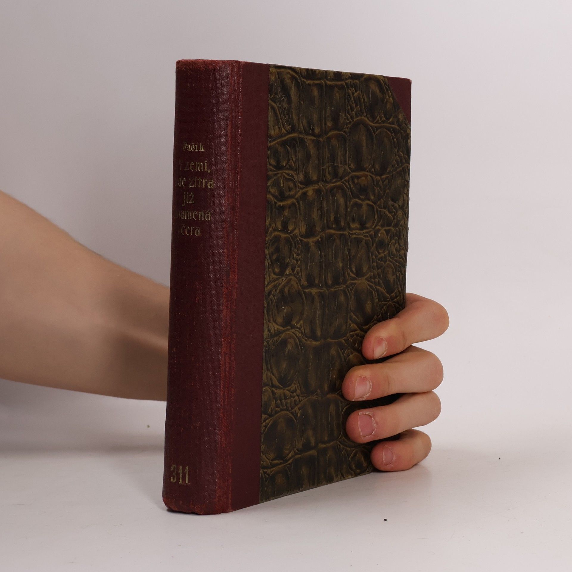 Julius Fučík V zemi, kde zítra již znamená včera