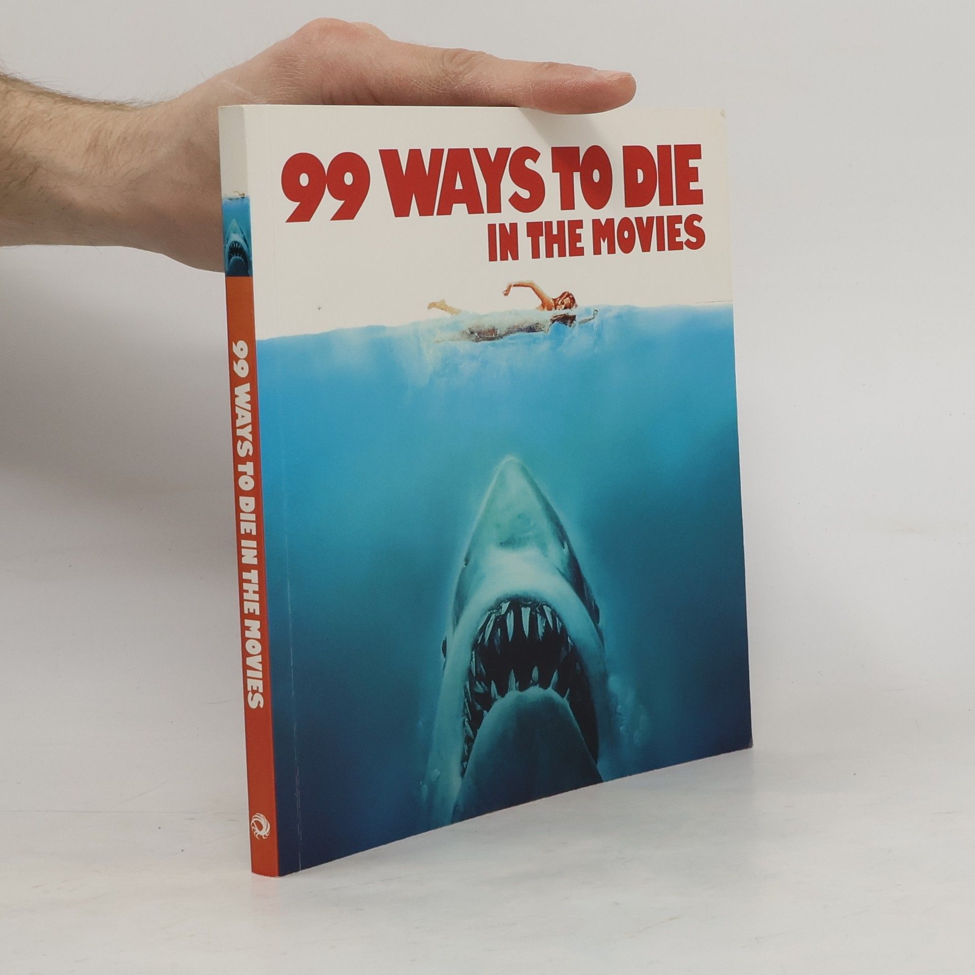 The Kobal Collection 99 Ways to Die in the Movies