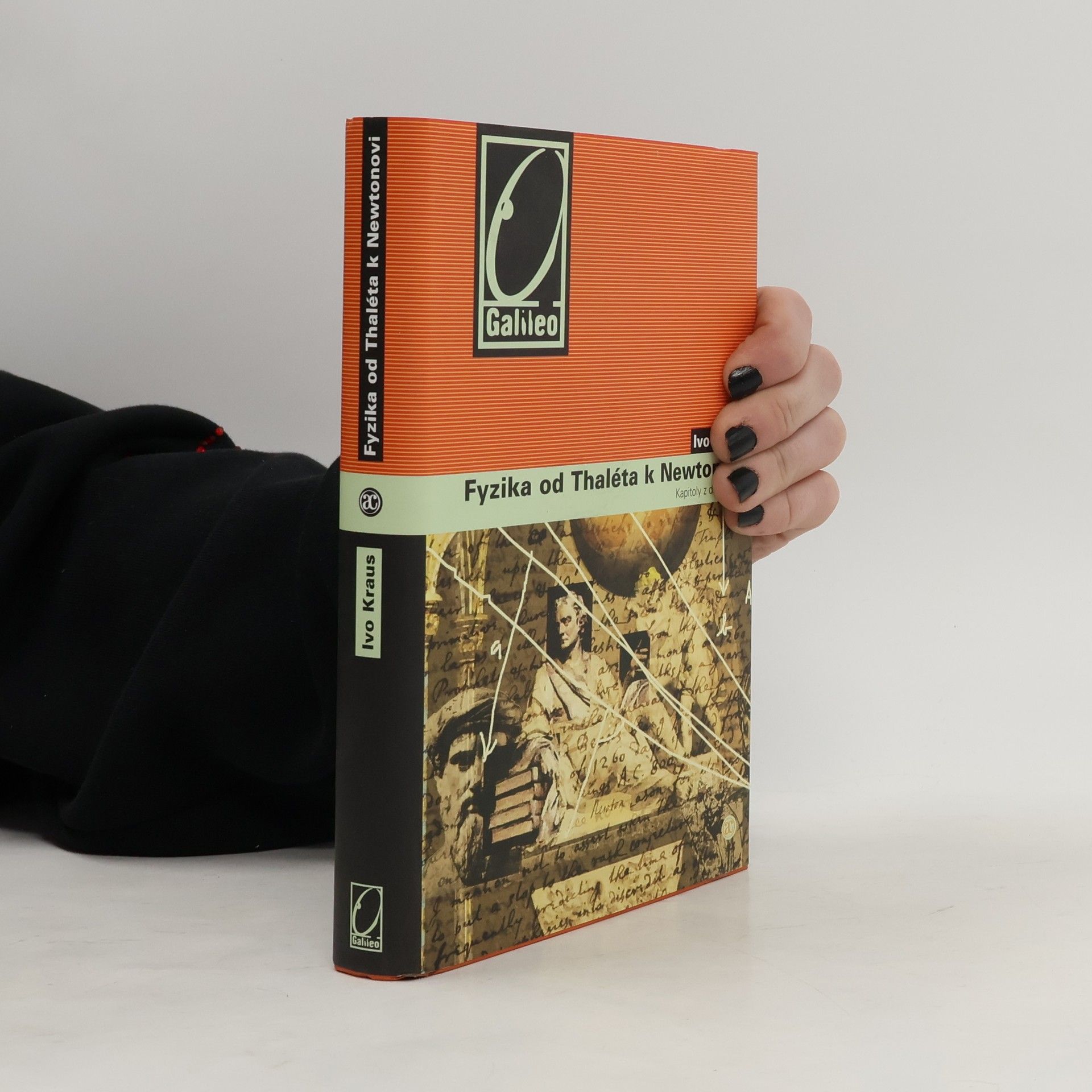 Ivo Kraus Fyzika od Thaléta k Newtonovi