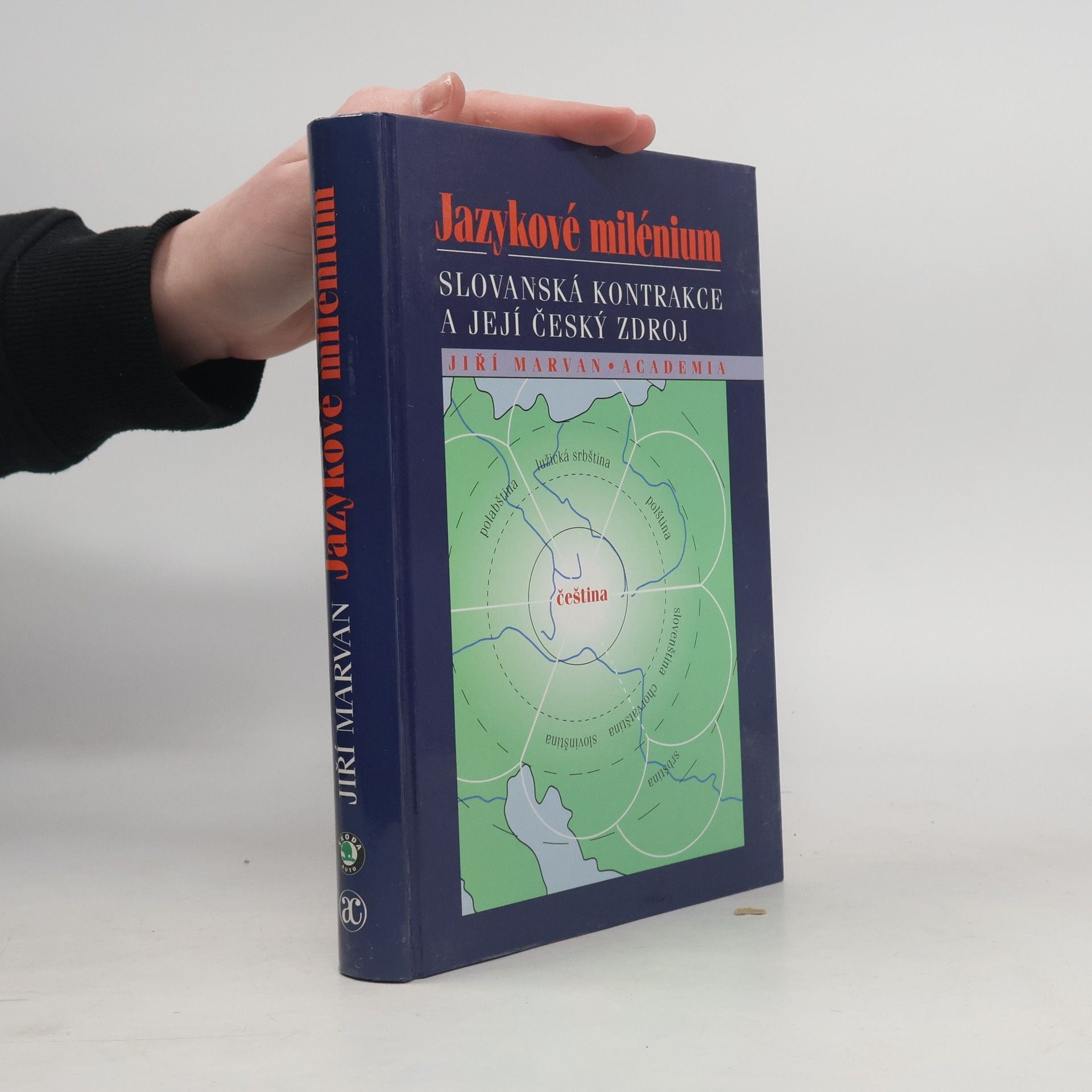 Jiří Marvan Jazykové milénium: Slovanská kontrakce a její český zdroj