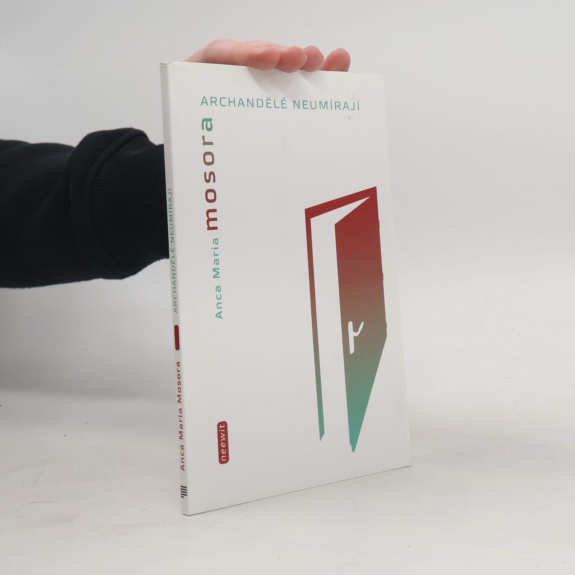 Archandělé neumírají