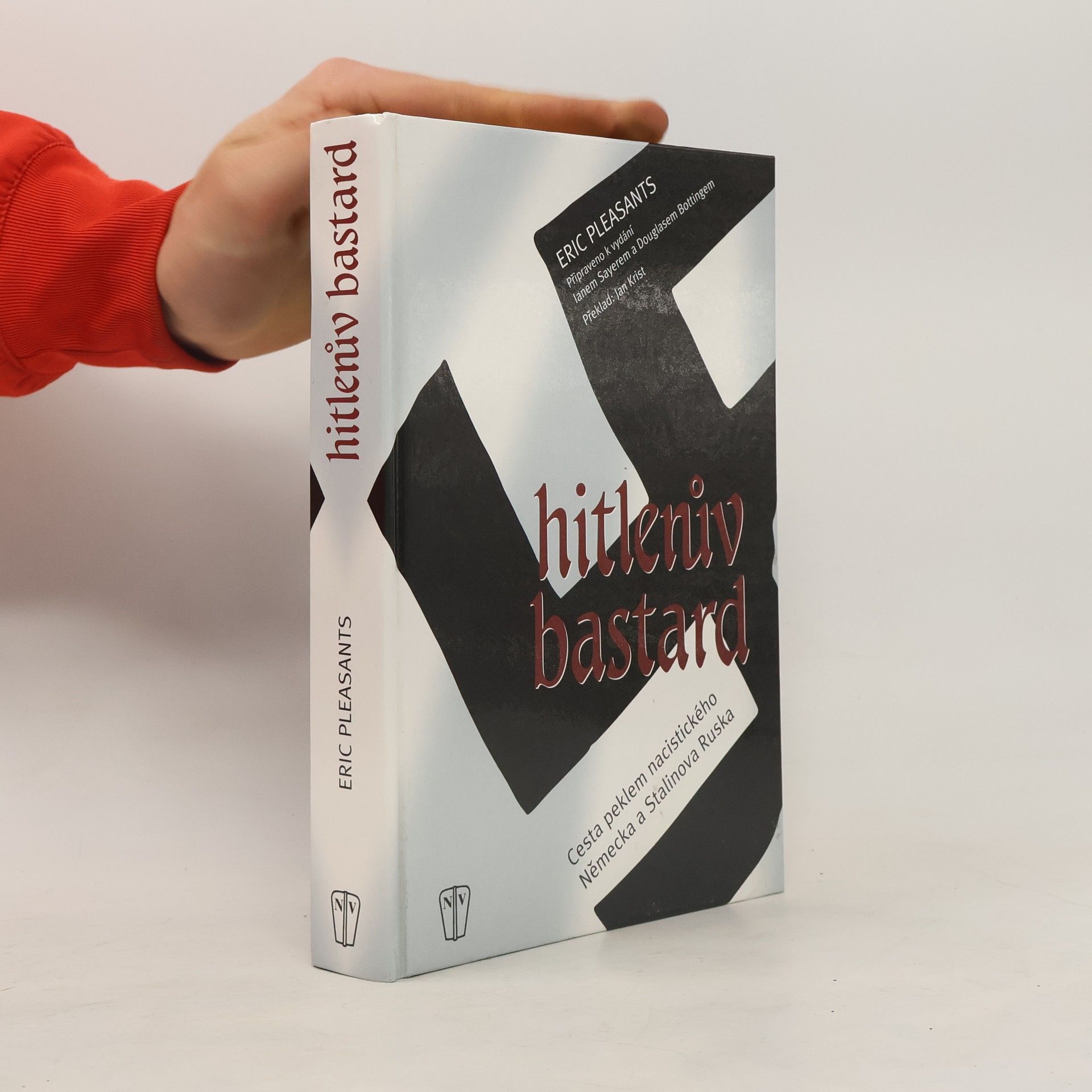 Eric Pleasants Hitlerův bastard