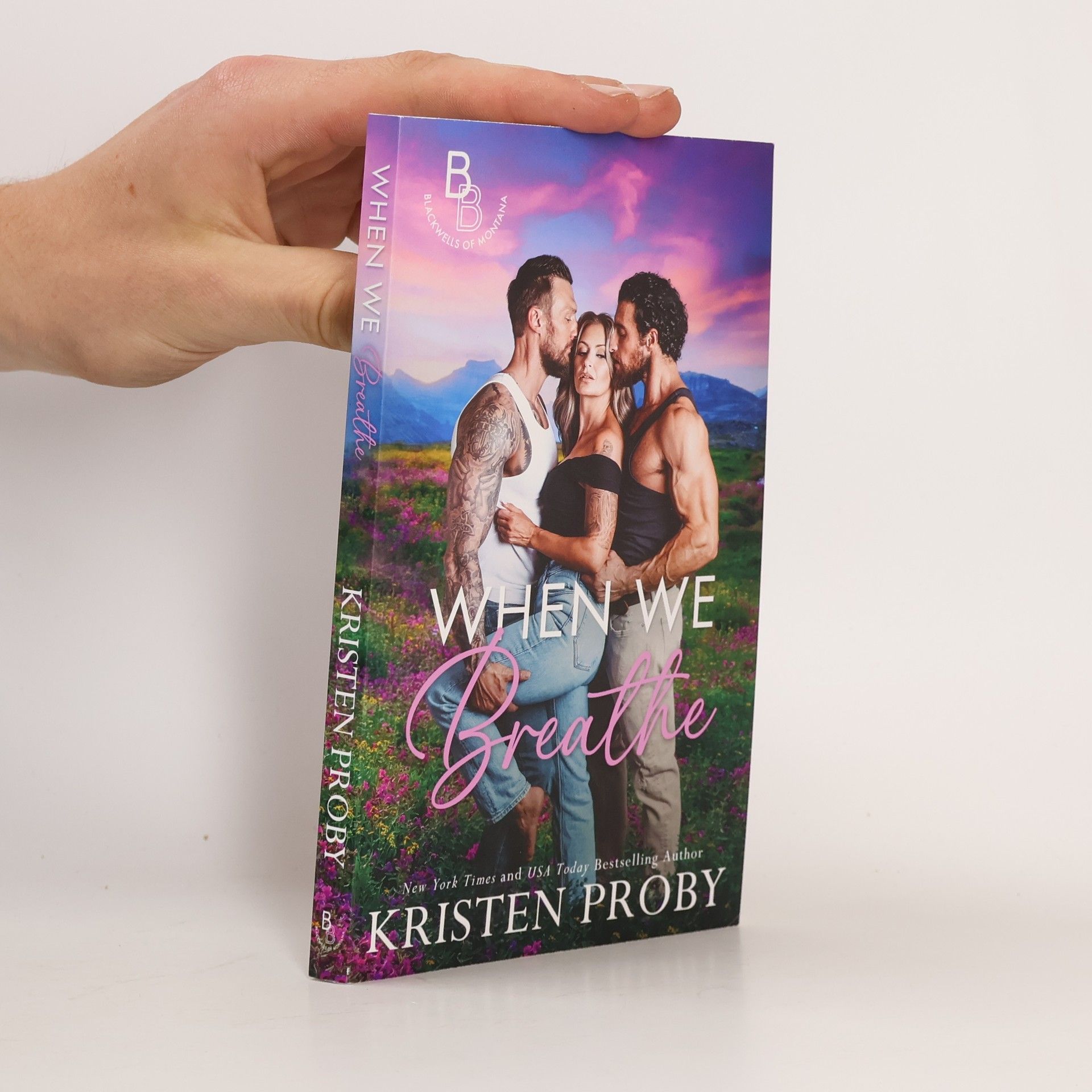 Kristen Proby The Blackwells of Montana: When We Breathe