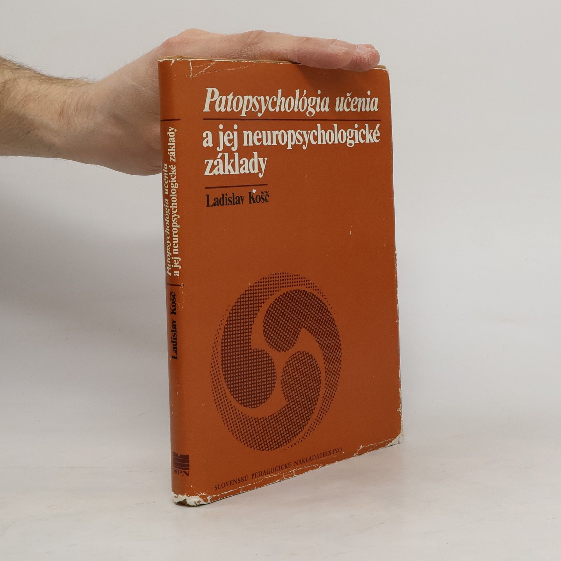 Ladislav Košč Patopsychológia učenia a jej neuropsychologické základy