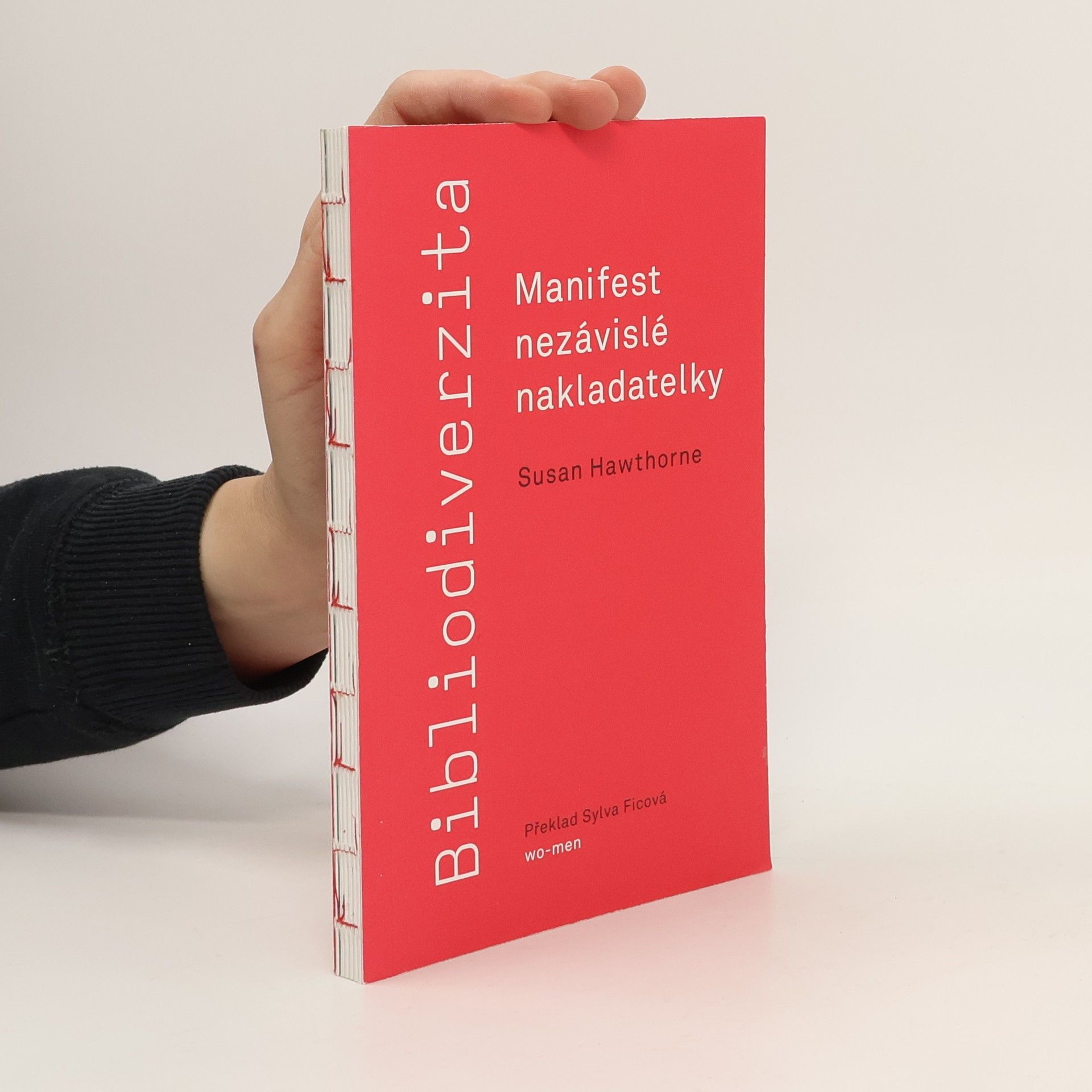 Susan Hawthorne Bibliodiverzita: Manifest nezávislé nakladatelky