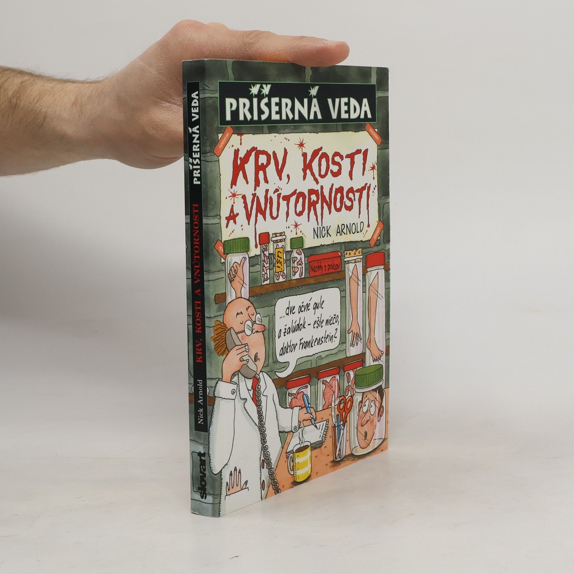 Nick Arnold Krv, kosti a vnútornosti