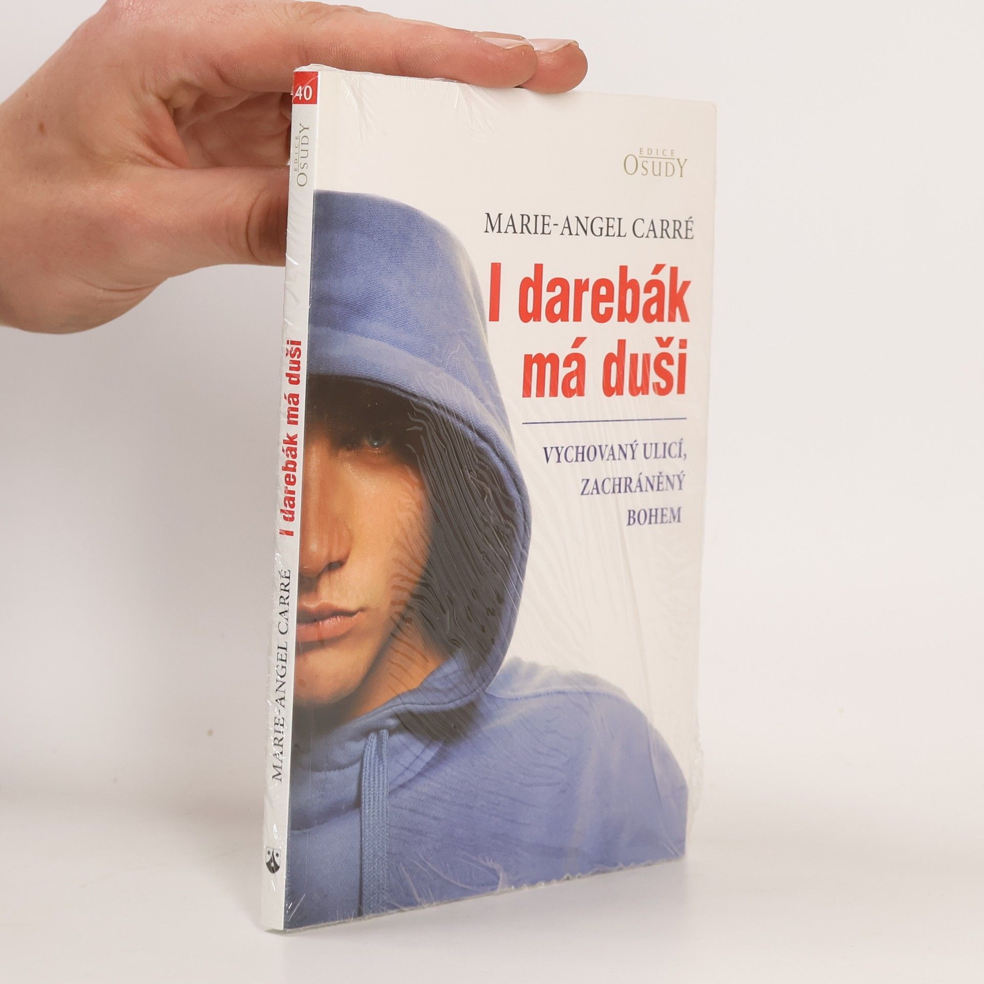 Marie Angel Carré I darebák má duši