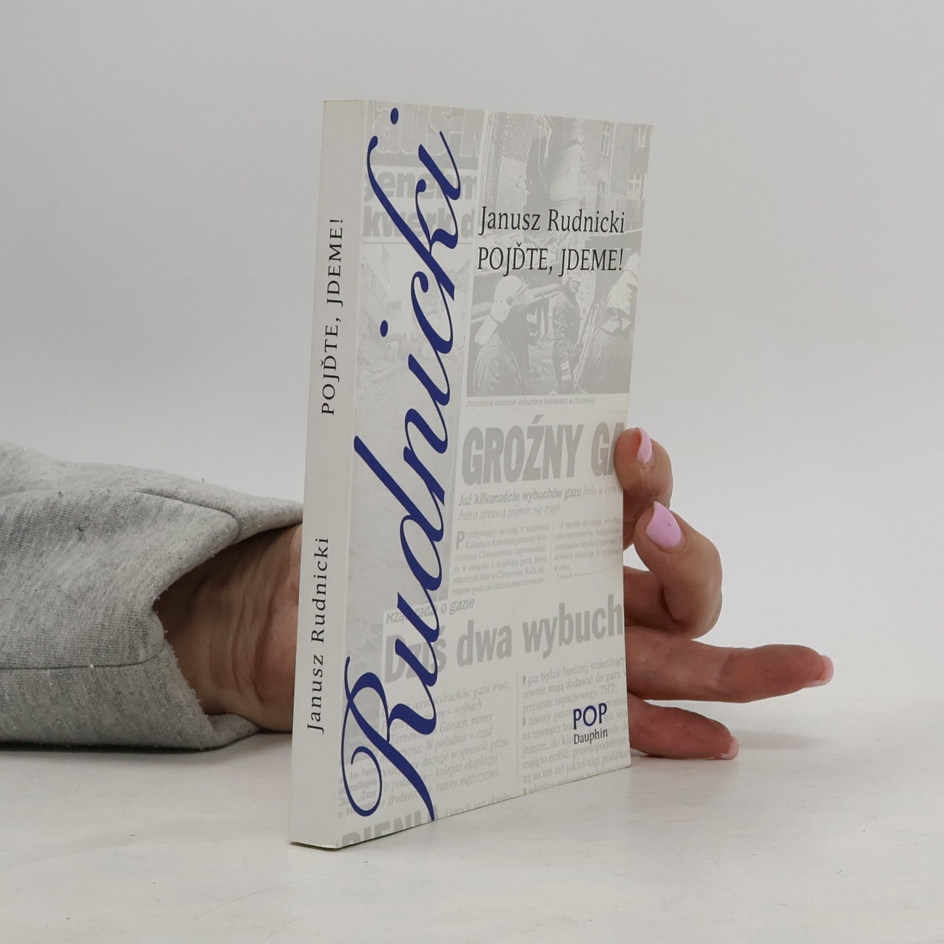 Janusz Rudnicki Pojďte, jdeme!