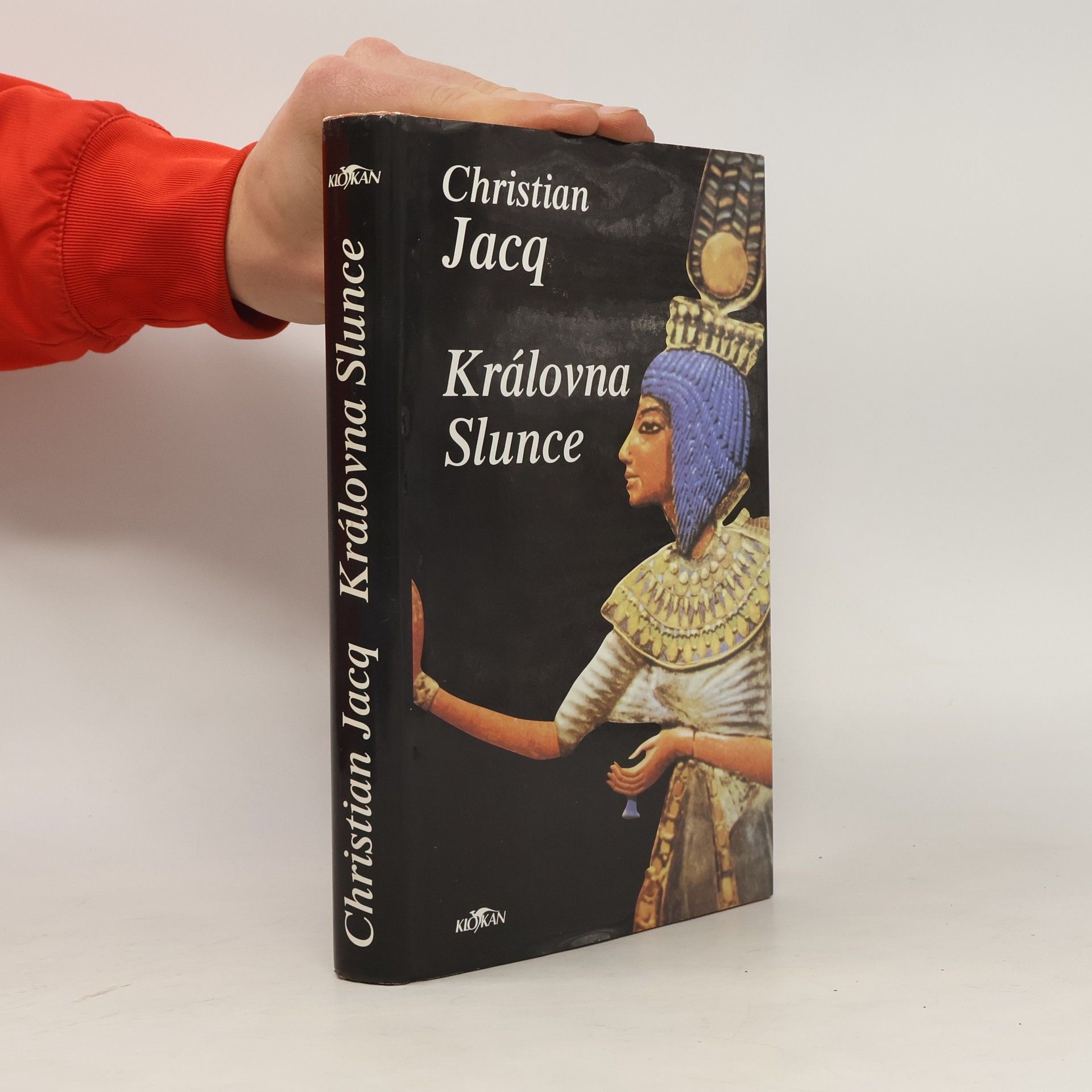 Christian Jacq Královna Slunce
