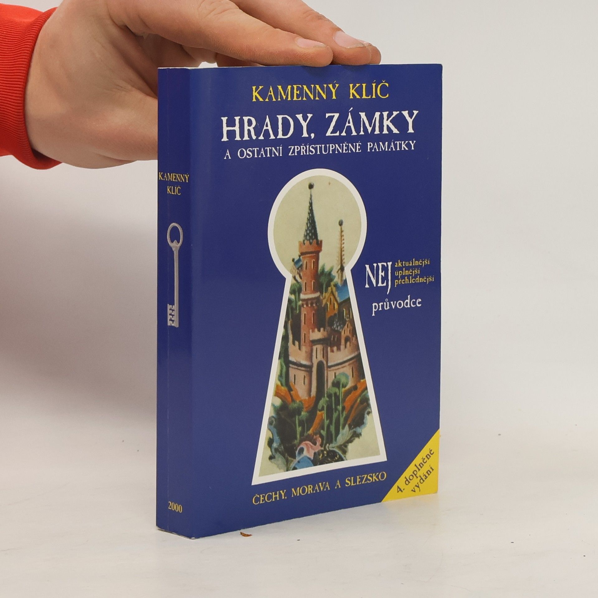 Kateřina Sučková Kamenný klíč k 340 hradům, zámkům a ostatním zpřístupněným památkám v České republice