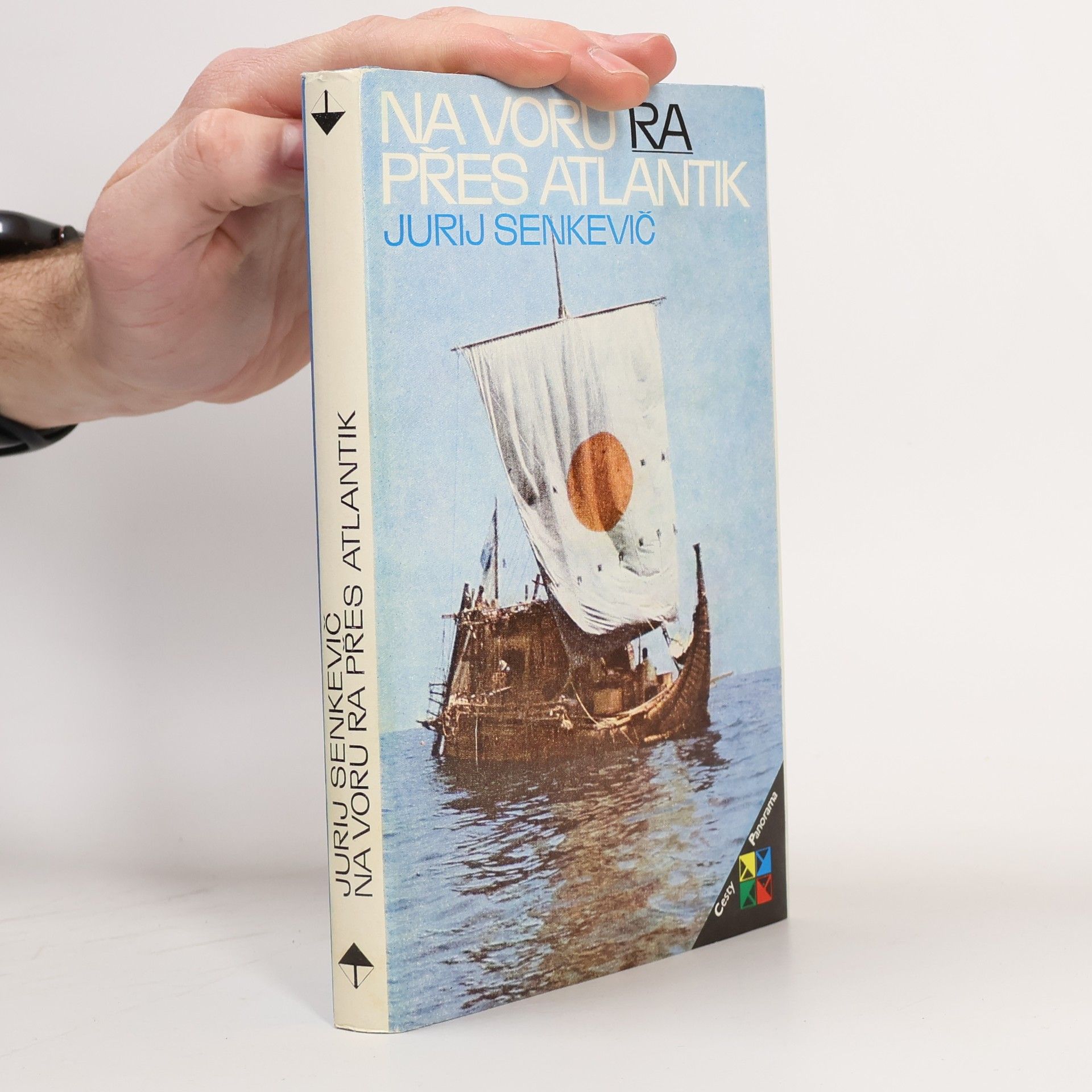 Jurij Aleksandrovič Senkevič Na voru Ra přes Atlantik