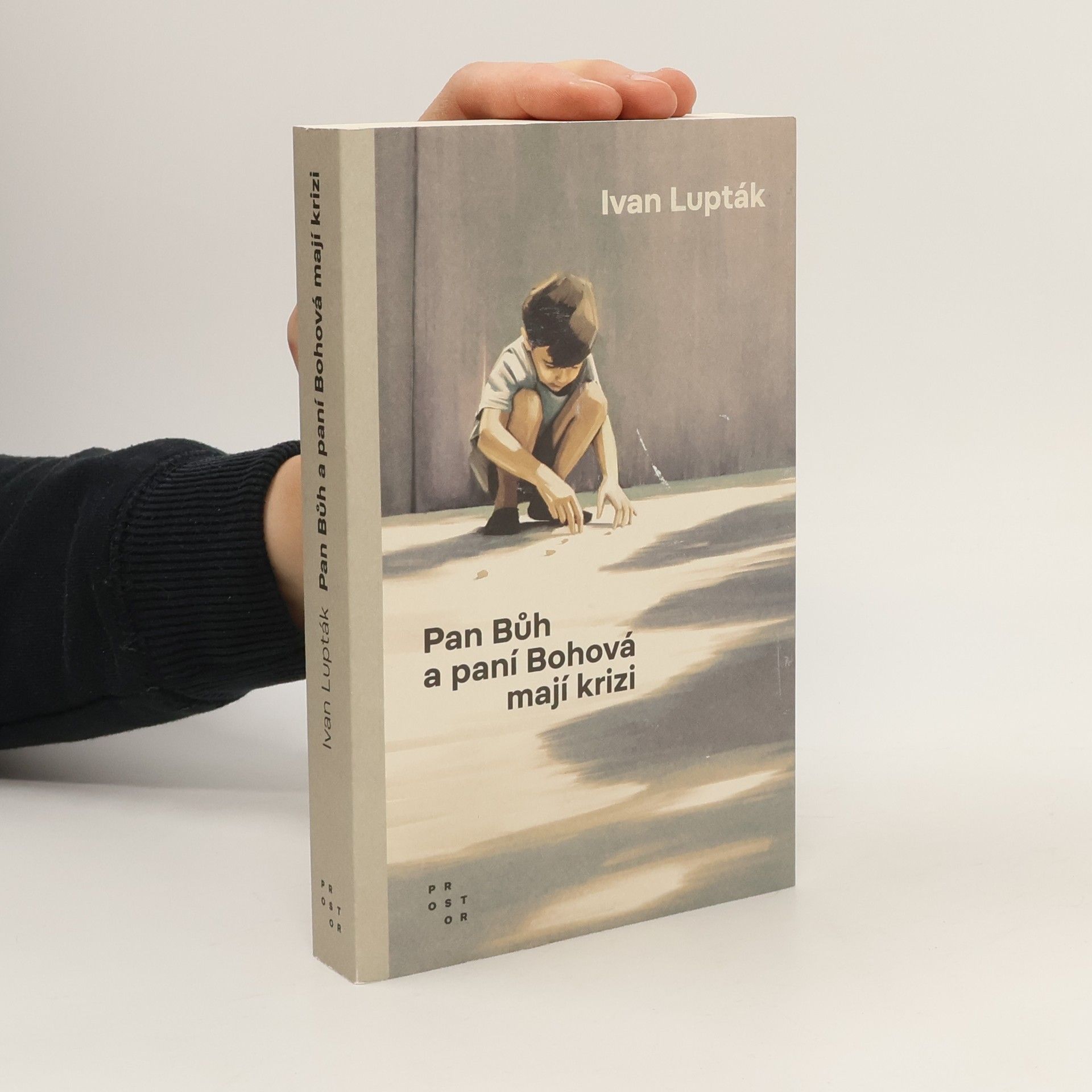Ivan Lupták Pan Bůh a paní Bohová mají krizi