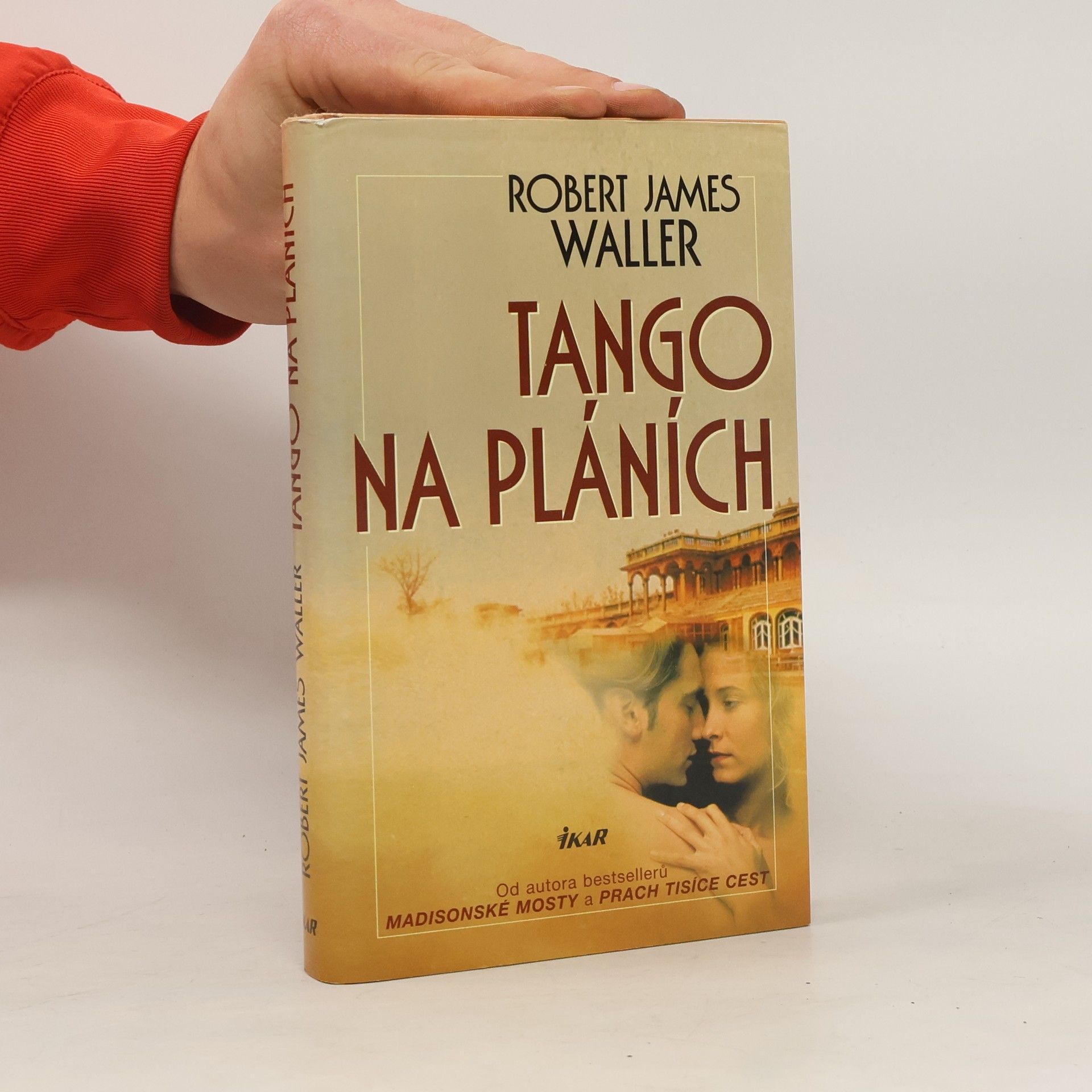 Robert James Waller Tango na pláních