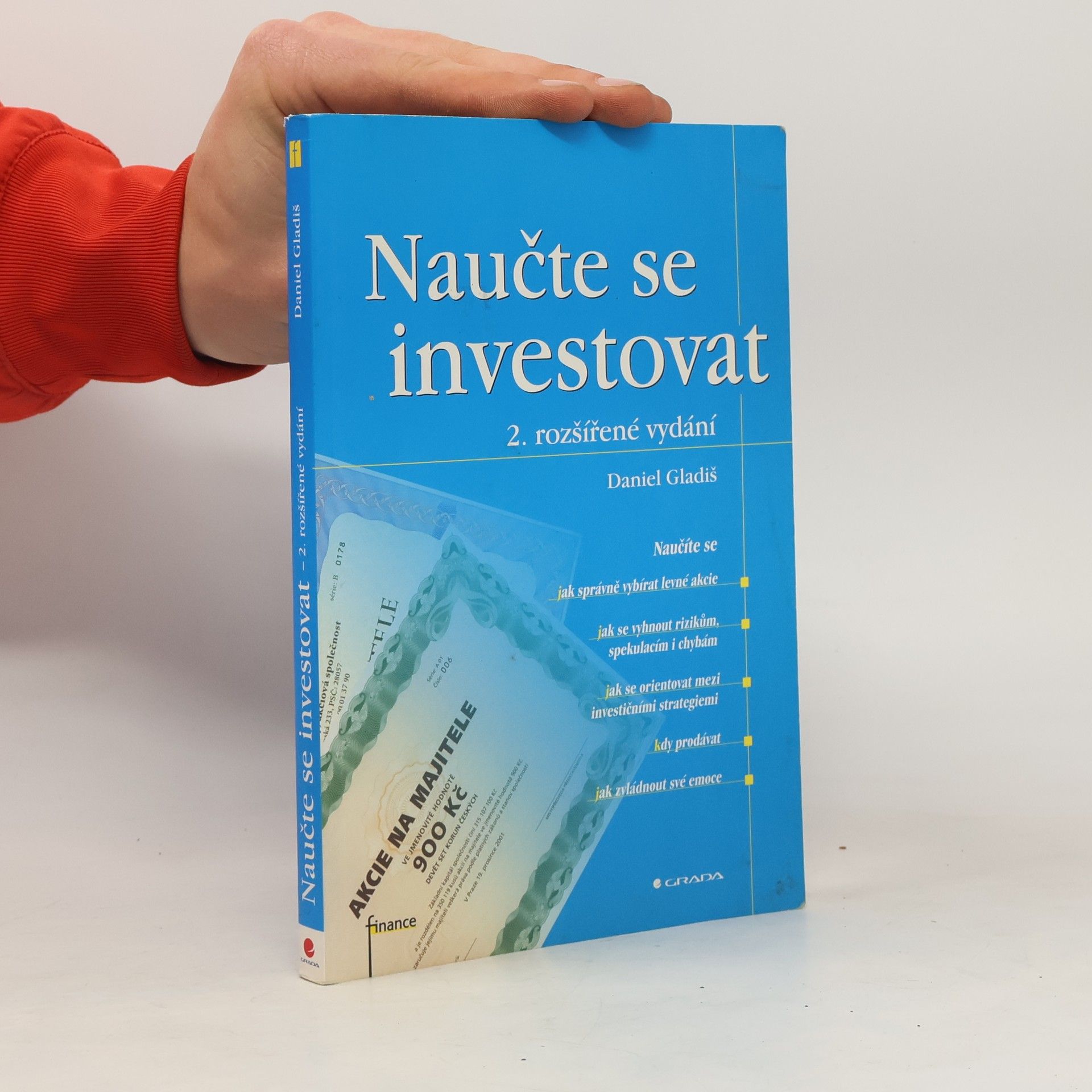 Daniel Gladiš Naučte se investovat, 2., rozšířené vydání