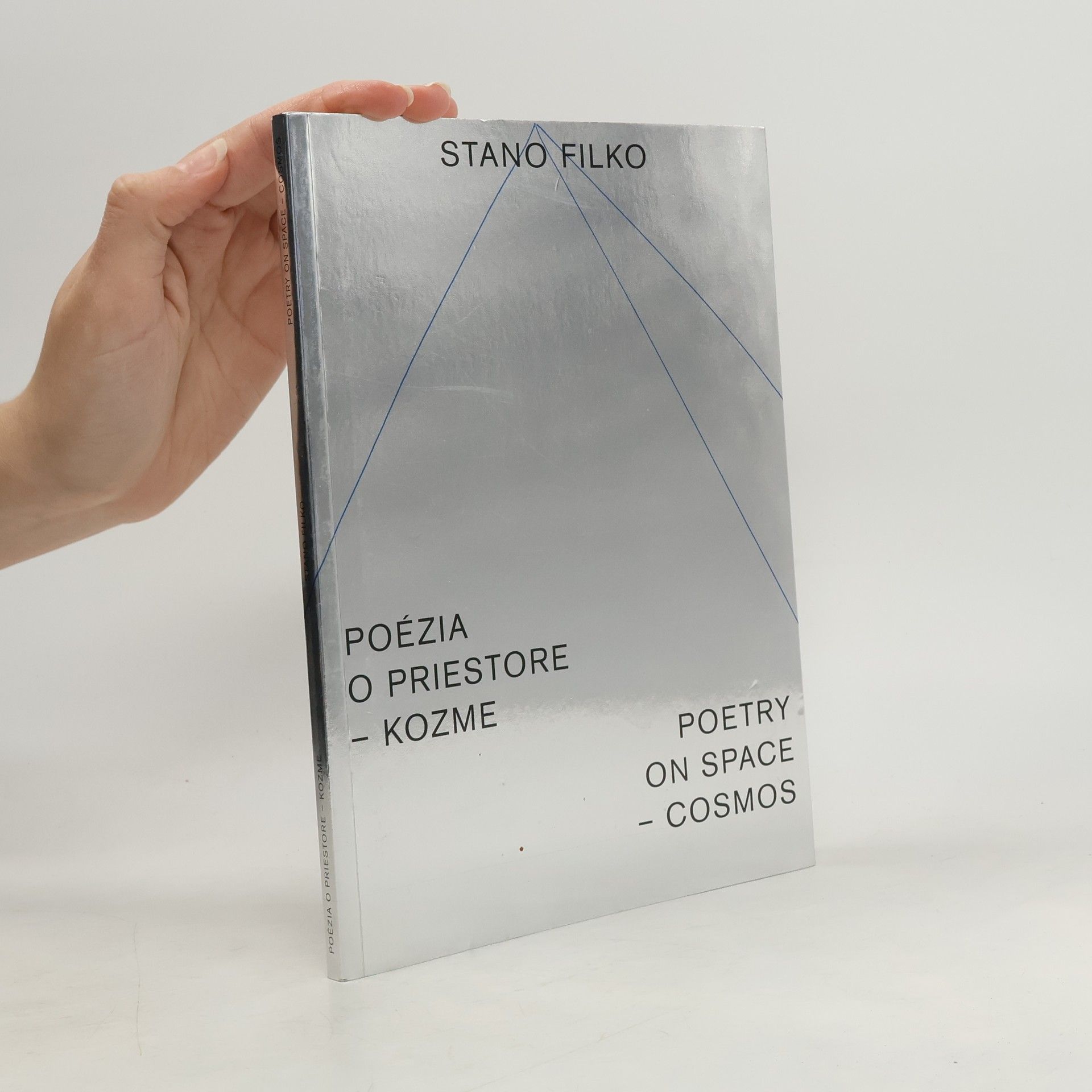 Stanislav Filko Poézia o priestore - kozme = Poetry on space - cosmos