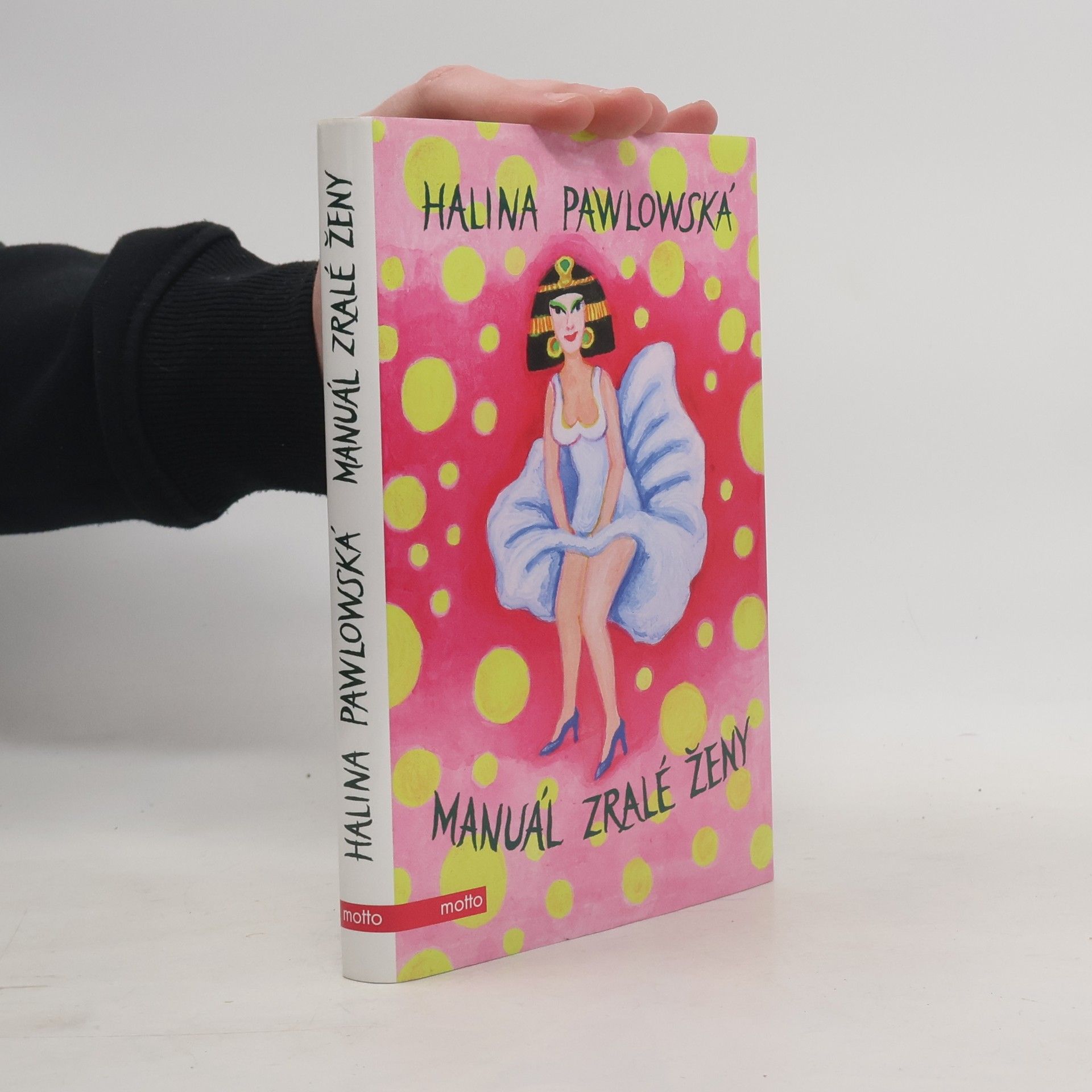 Halina Pawlowská Manuál zralé ženy