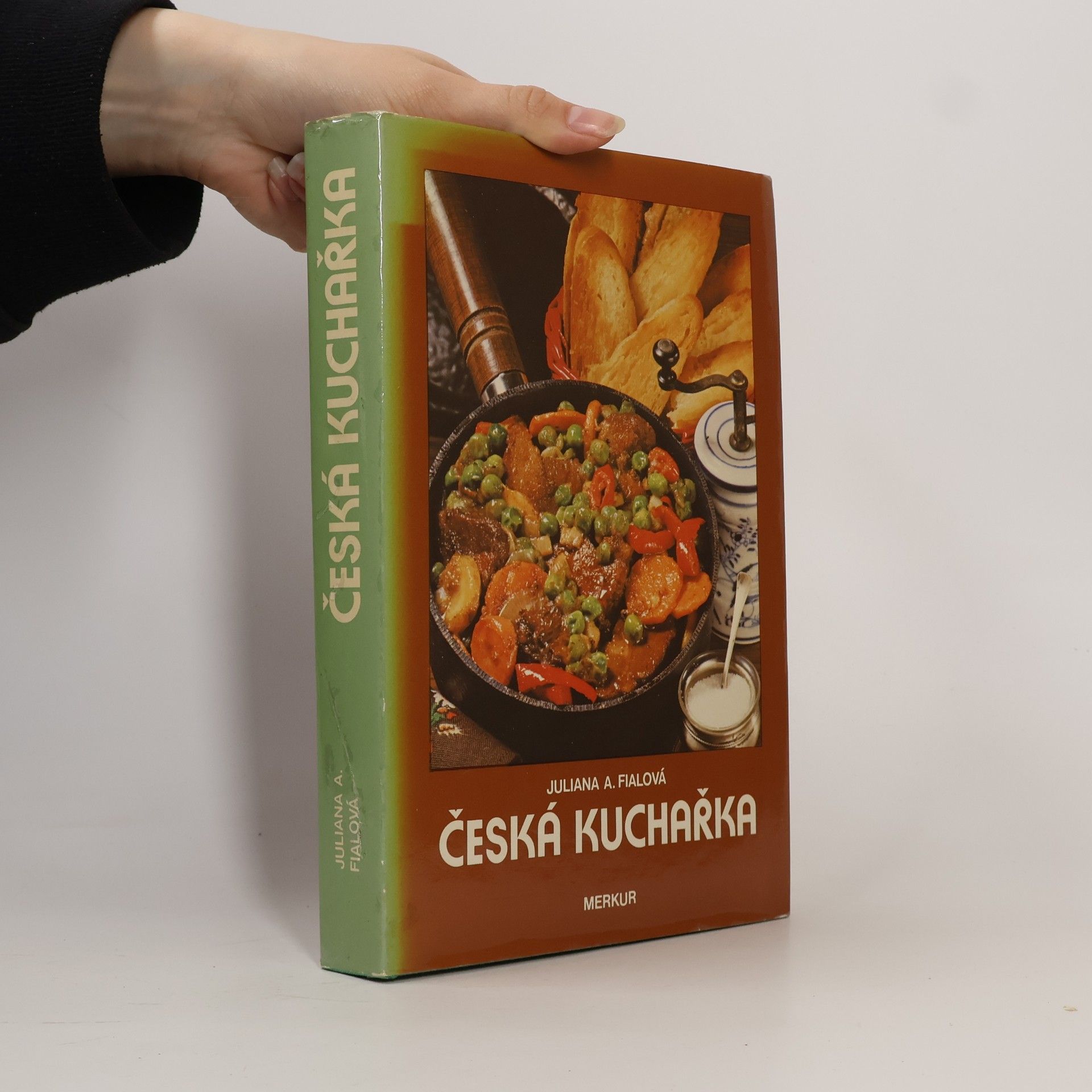 Juliana A. Fialová Česká kuchařka
