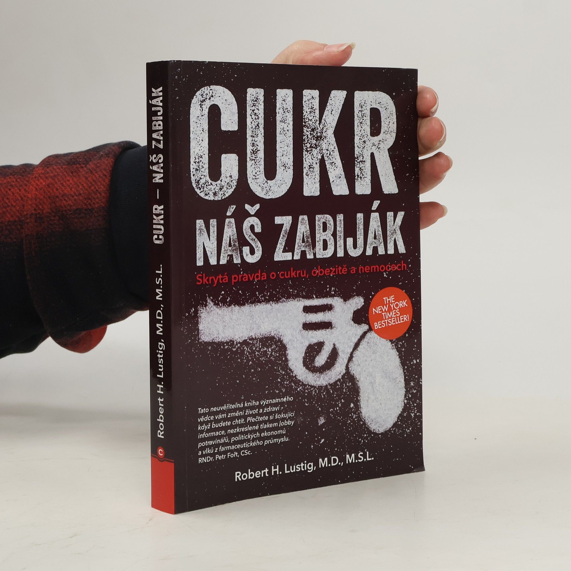 Robert H. Lustig Cukr. Náš zabiják