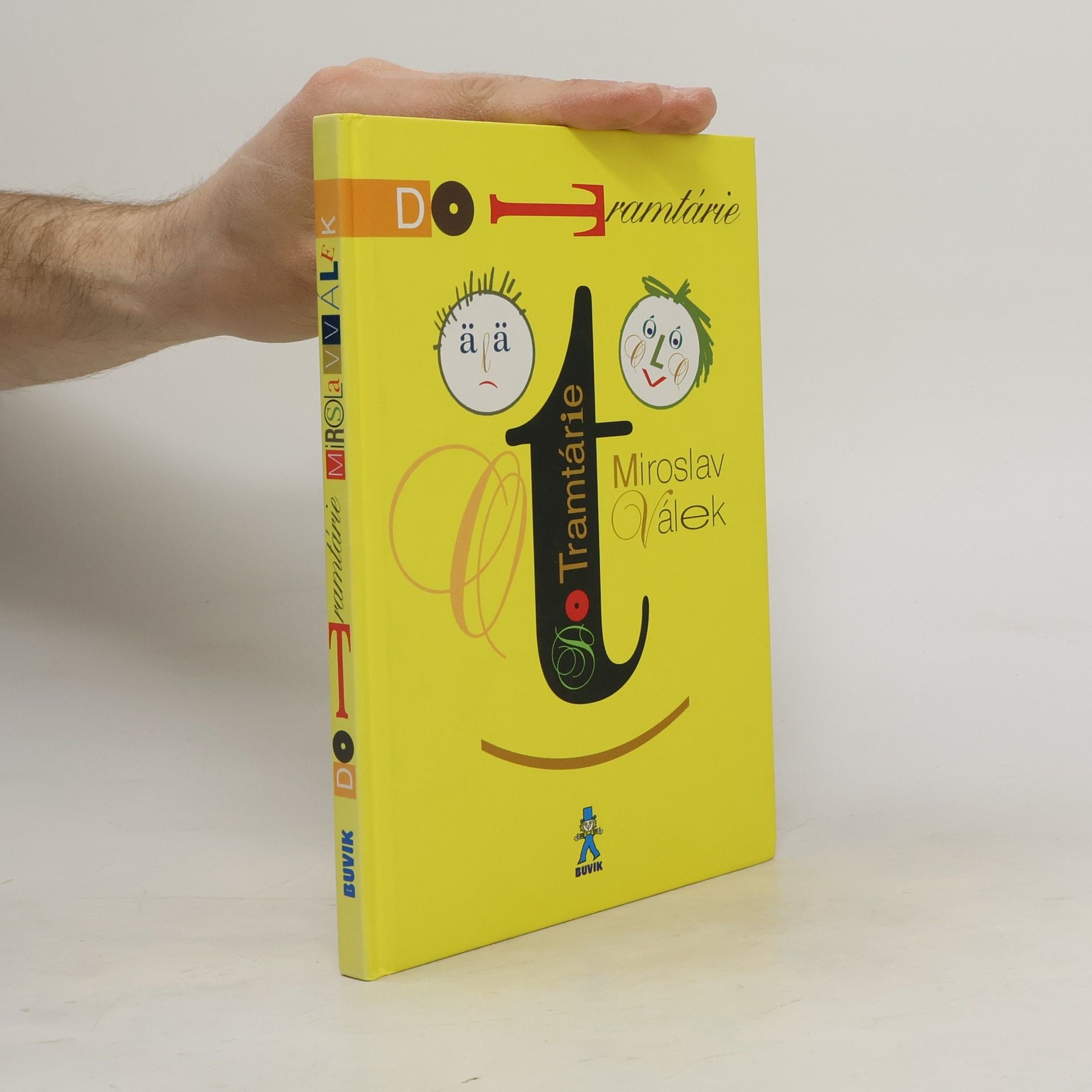 Miroslav Válek Do Tramtárie