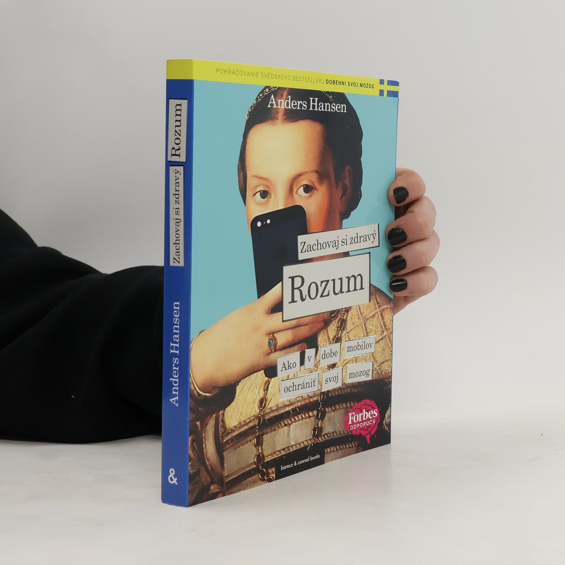 Anders Hansen Zachovaj si zdravý rozum