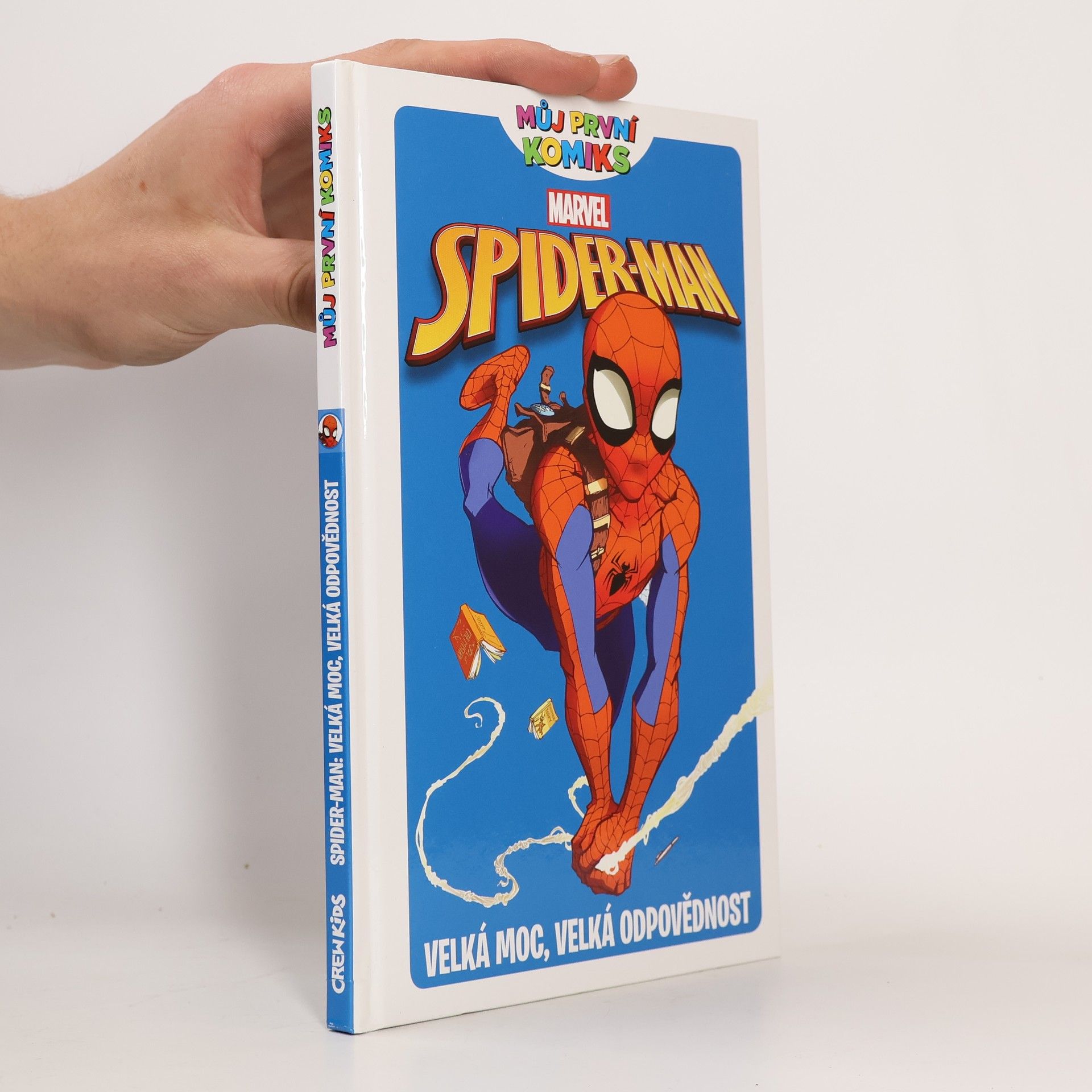 Paul Tobin Spider-man: Velká moc, velká odpovědnost