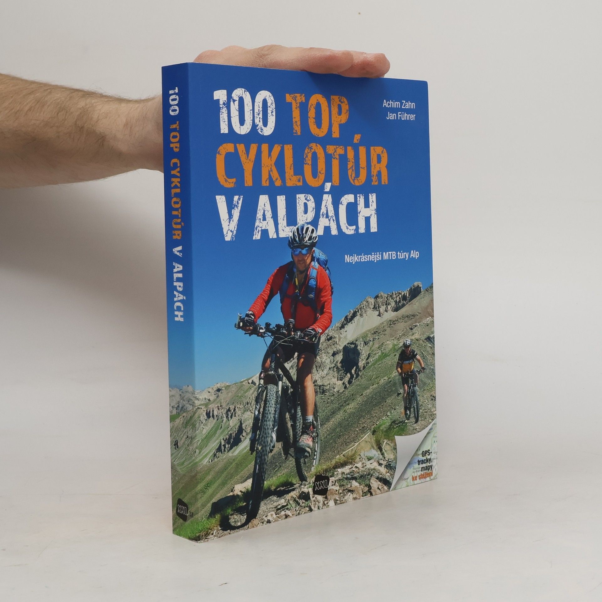Václav Klumpar 100 top cyklotúr v Alpách : nejkrásnější MTB túry Alp