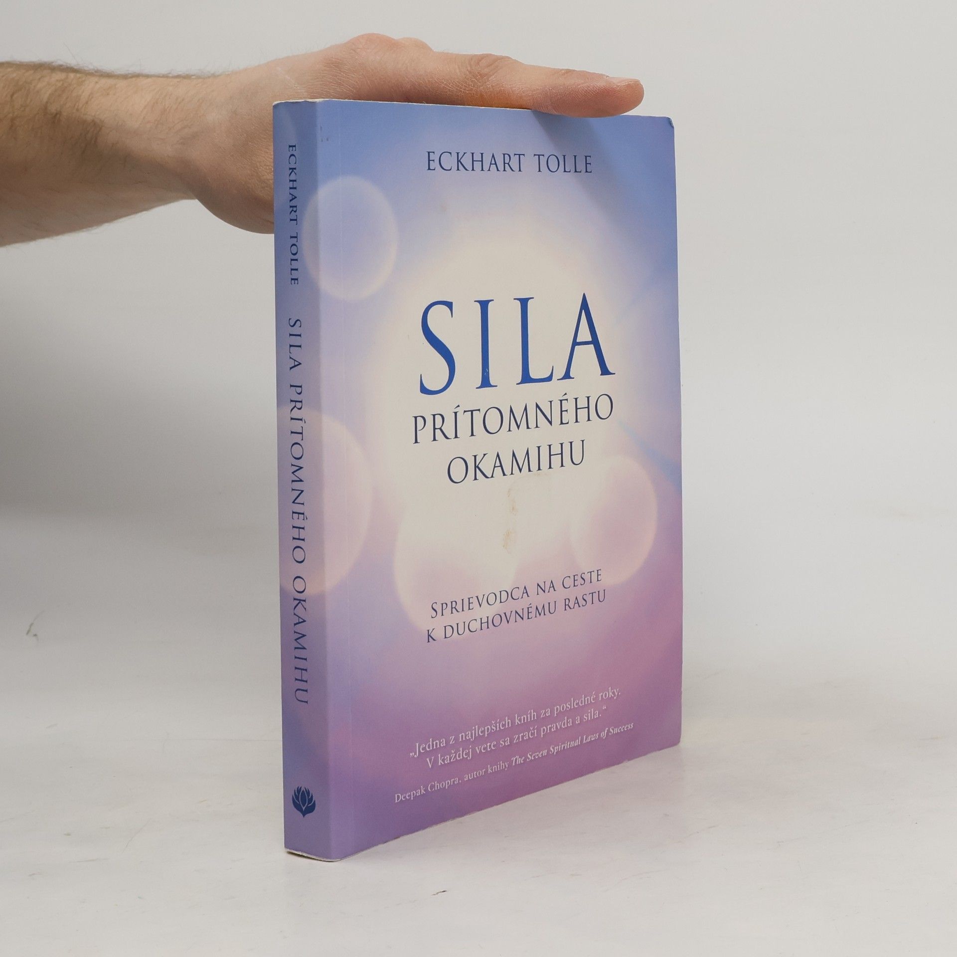 Eckhart Tolle Síla prítomného okamihu