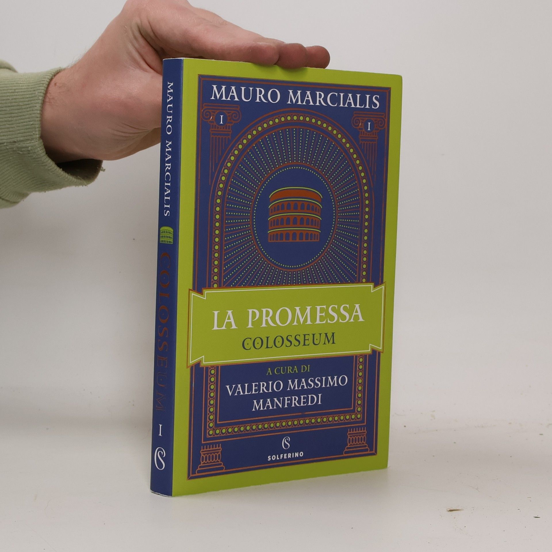 Mauro Marcialis La promessa. Colosseum