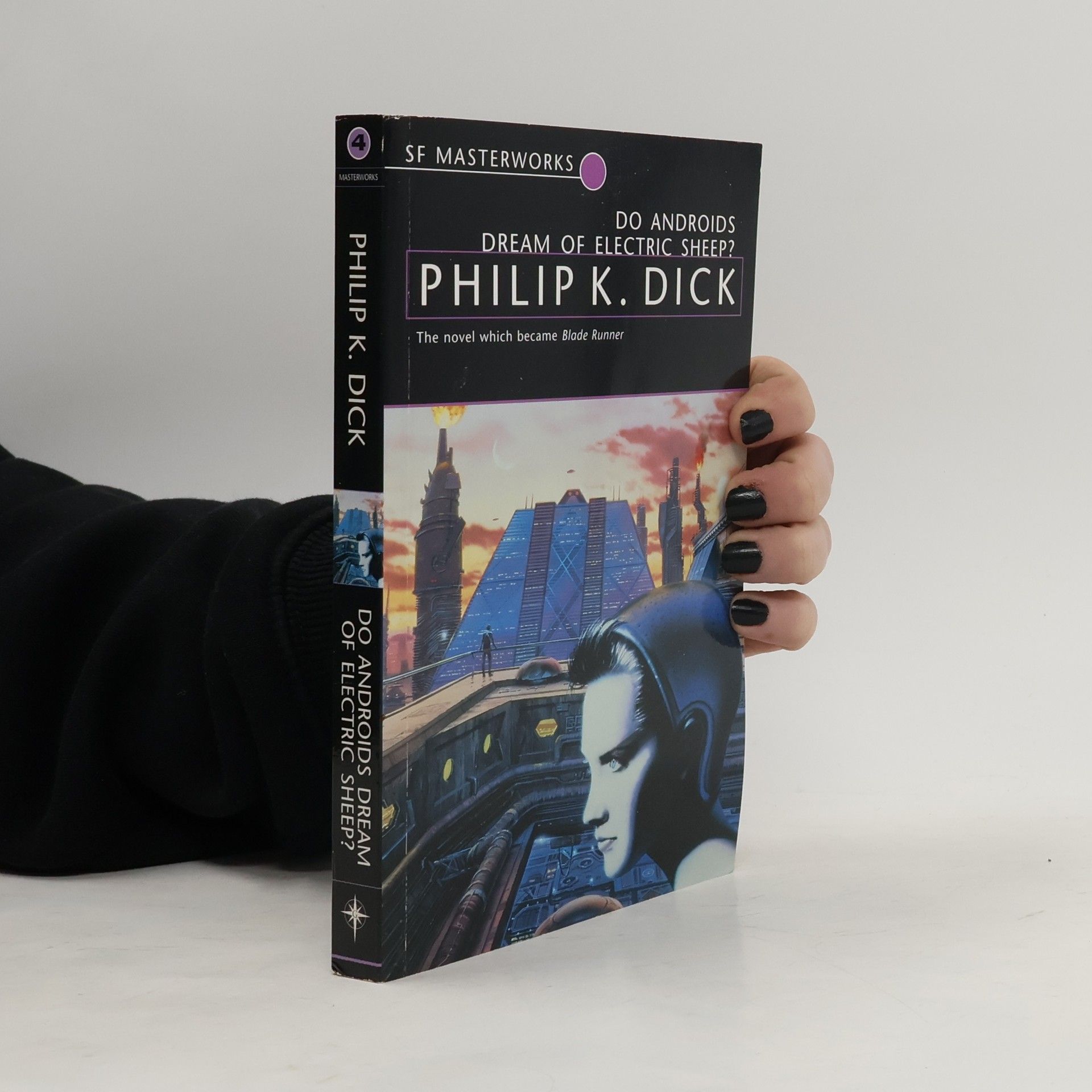 Philip K. Dick Do androids dream of electric sheep?