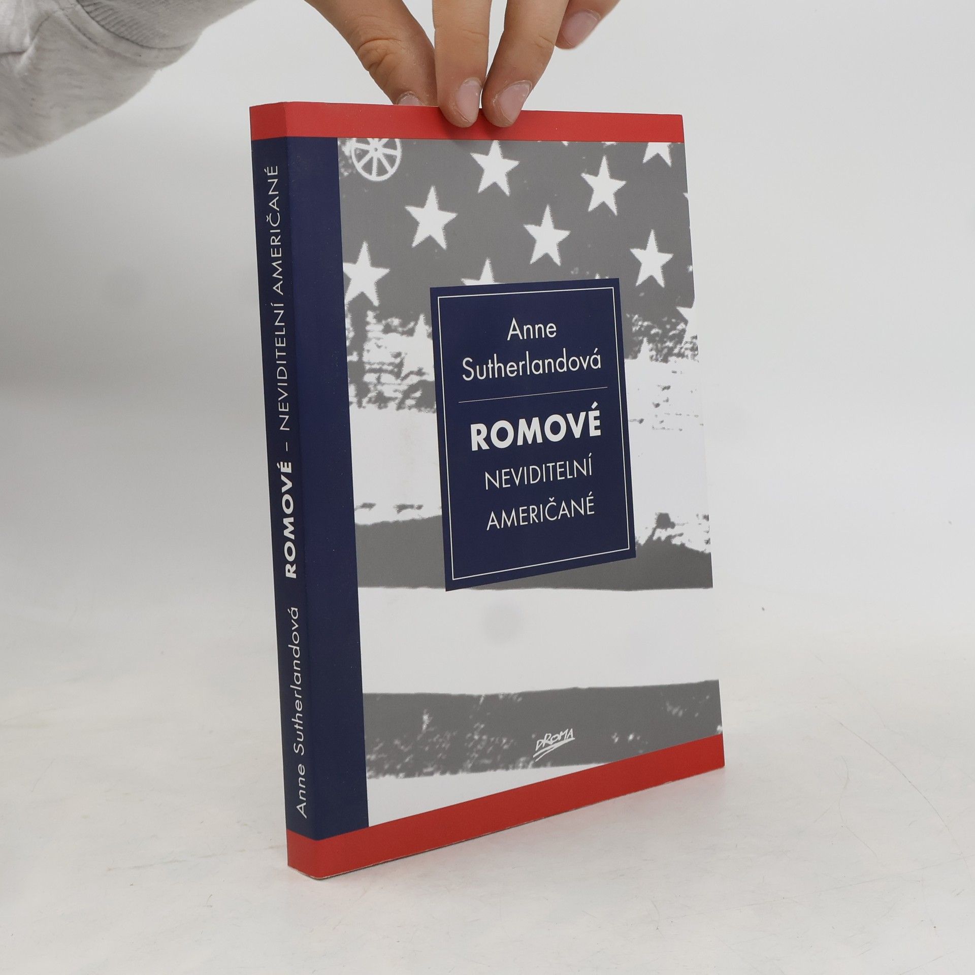 Romové. Neviditelní Američané