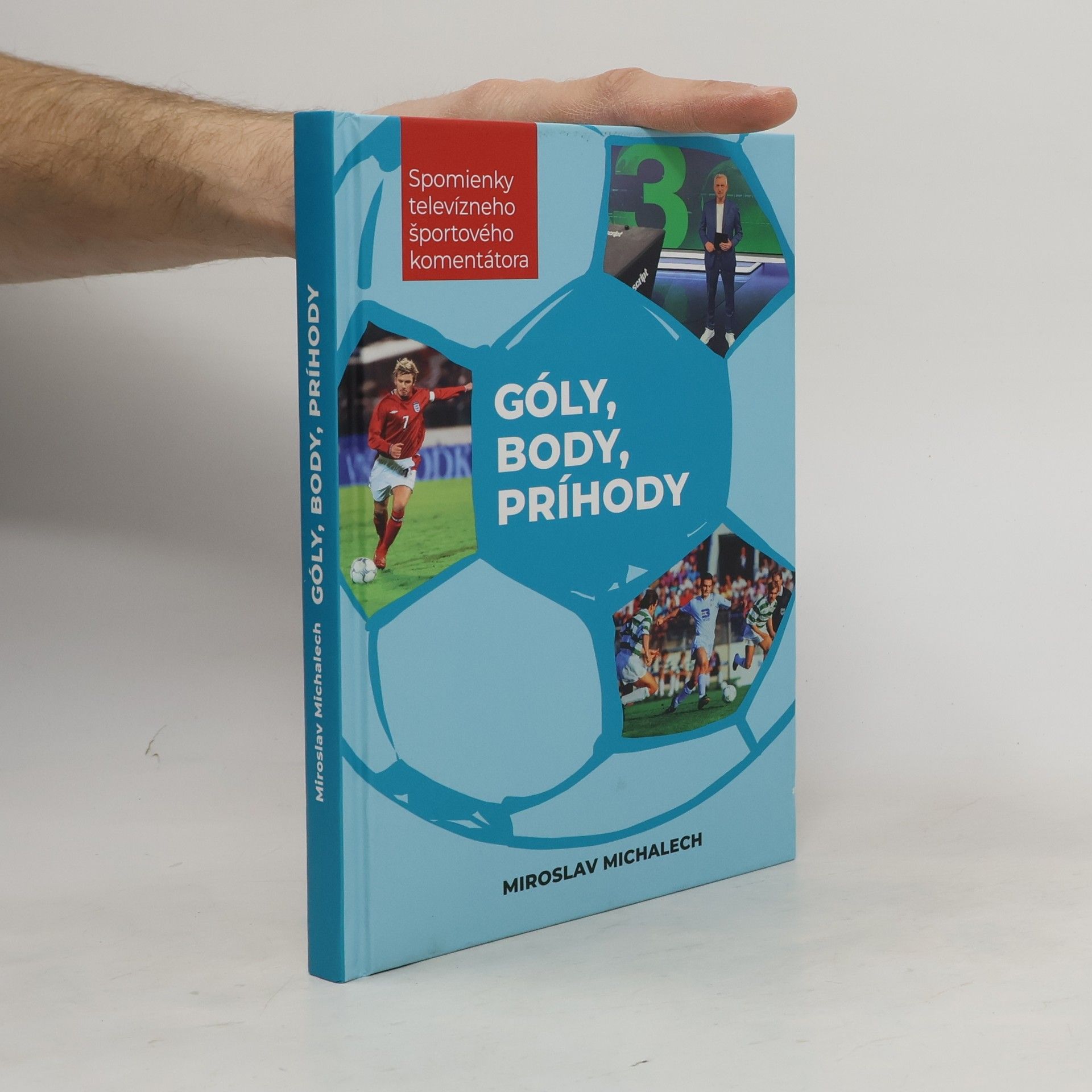 Miroslav Michalech Góly,body,príhody