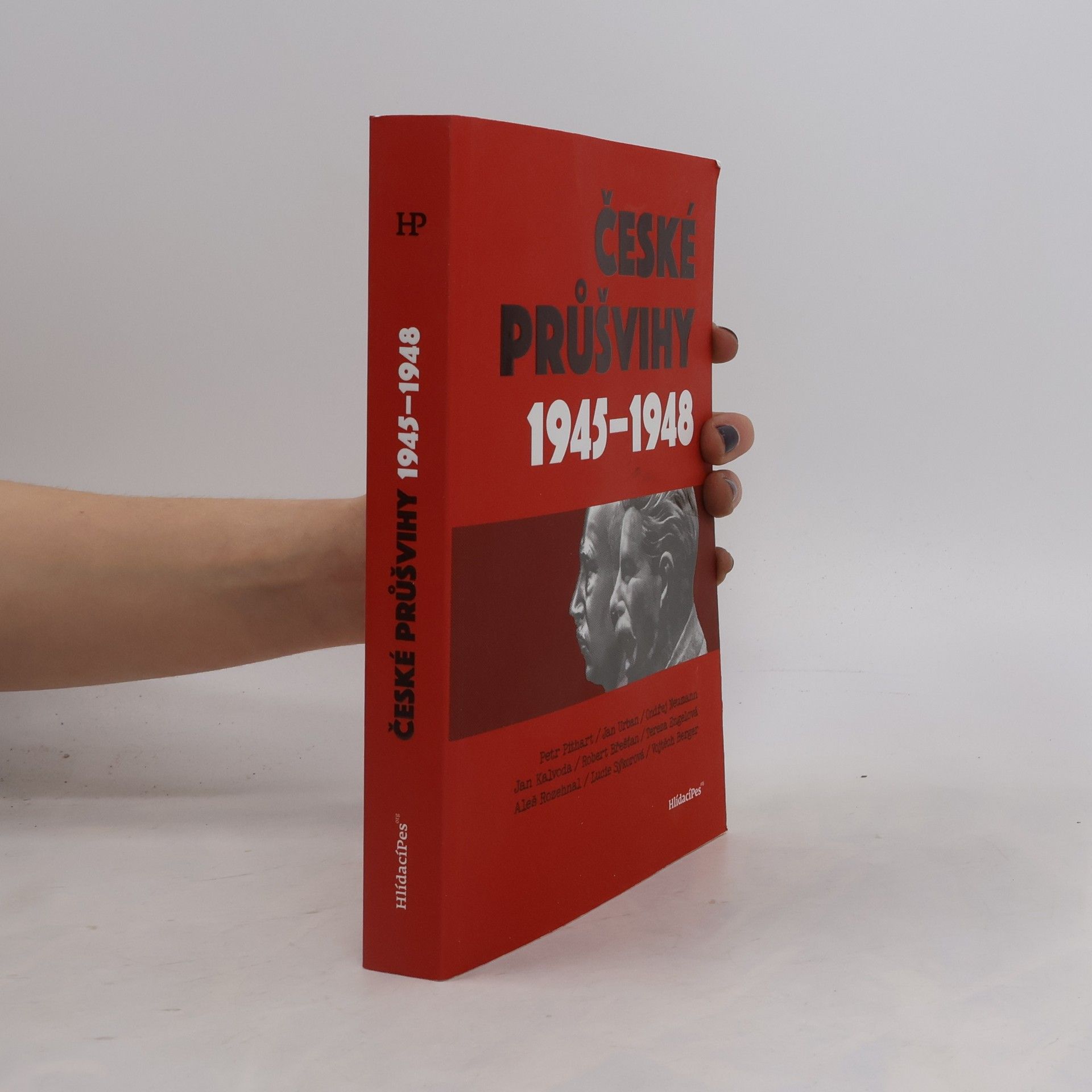 Collectif d'auteurs České průšvihy 1945-1948