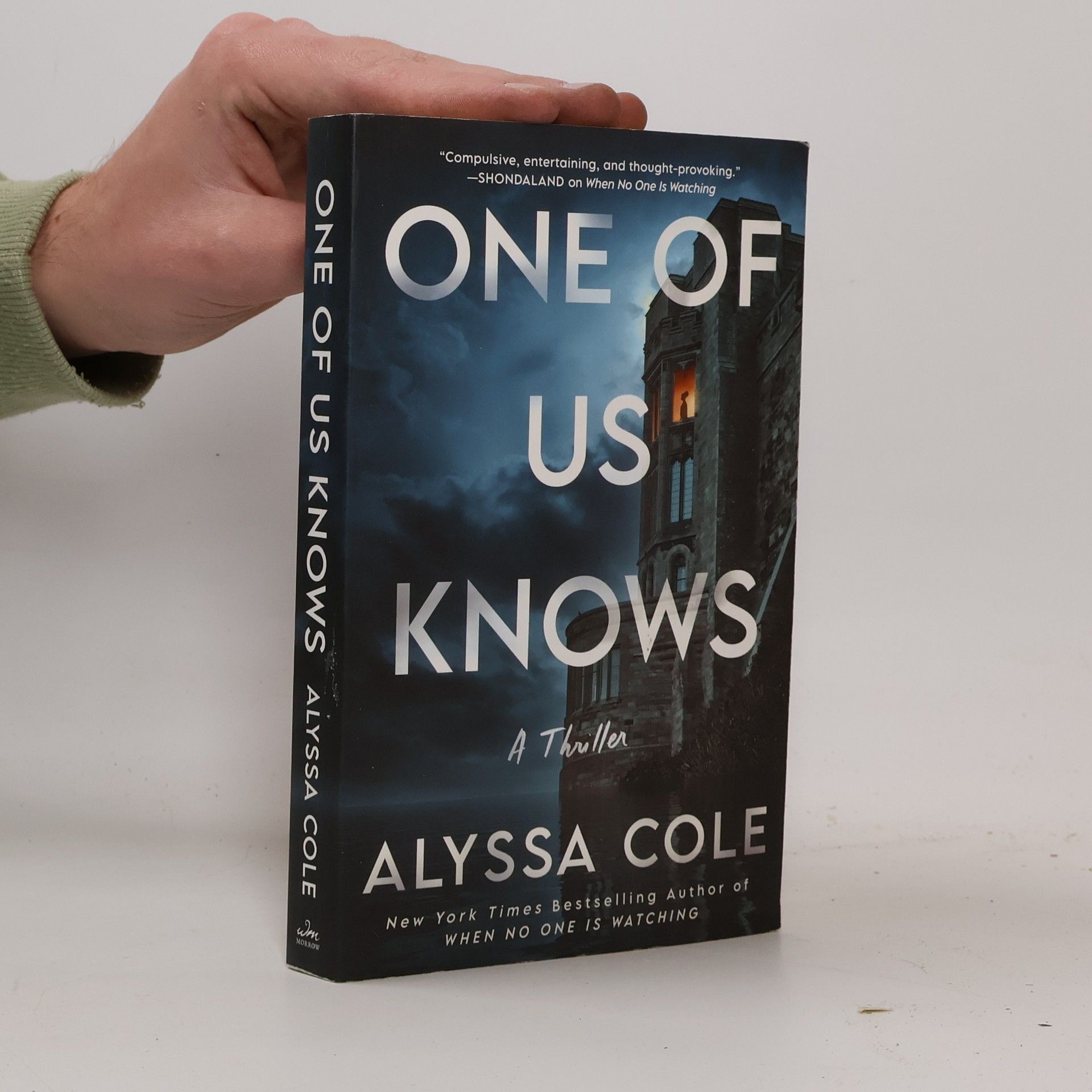 Alyssa Cole One of Us Knows: A Thriller