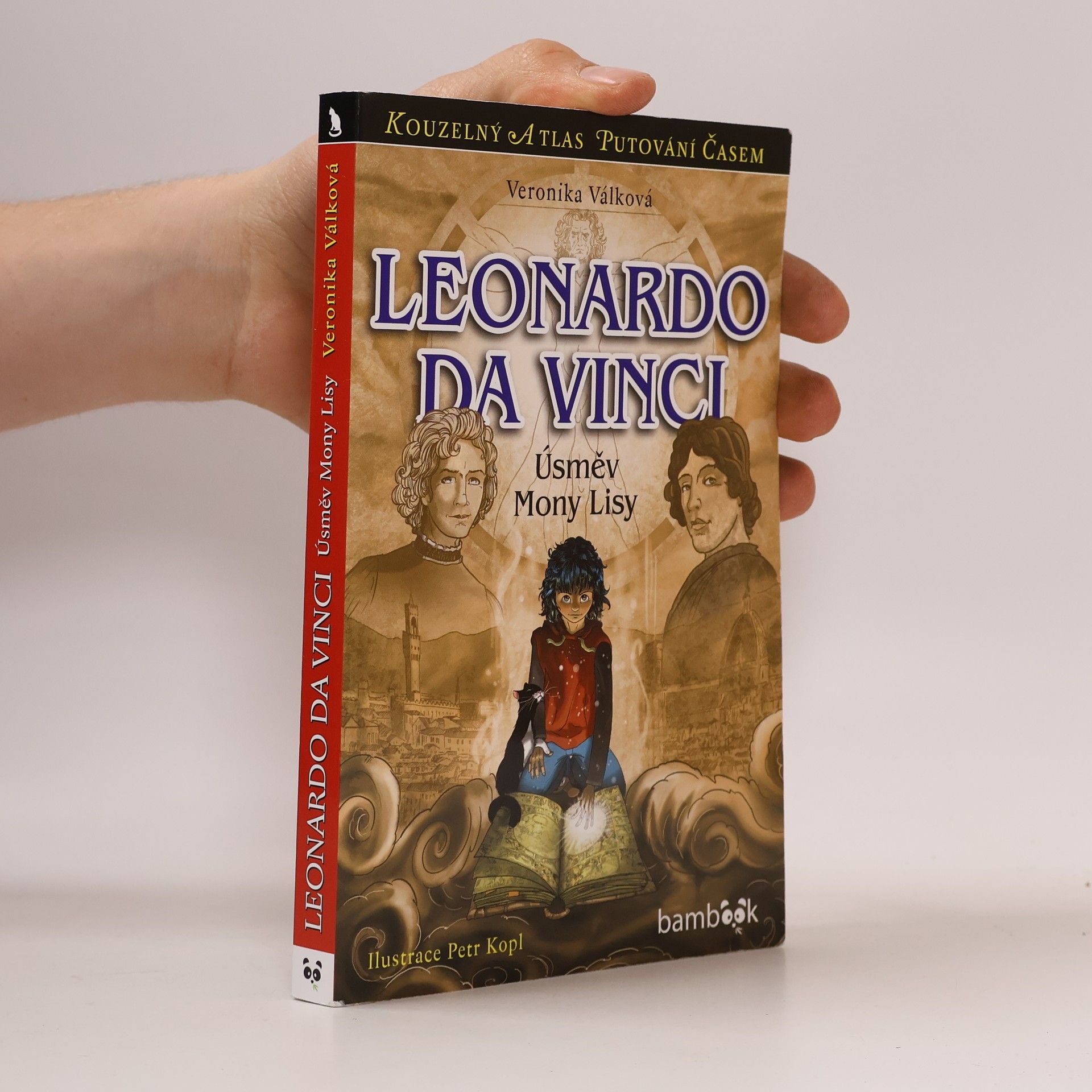 Veronika Válková Leonardo da Vinci : Úsměv Mony Lisy