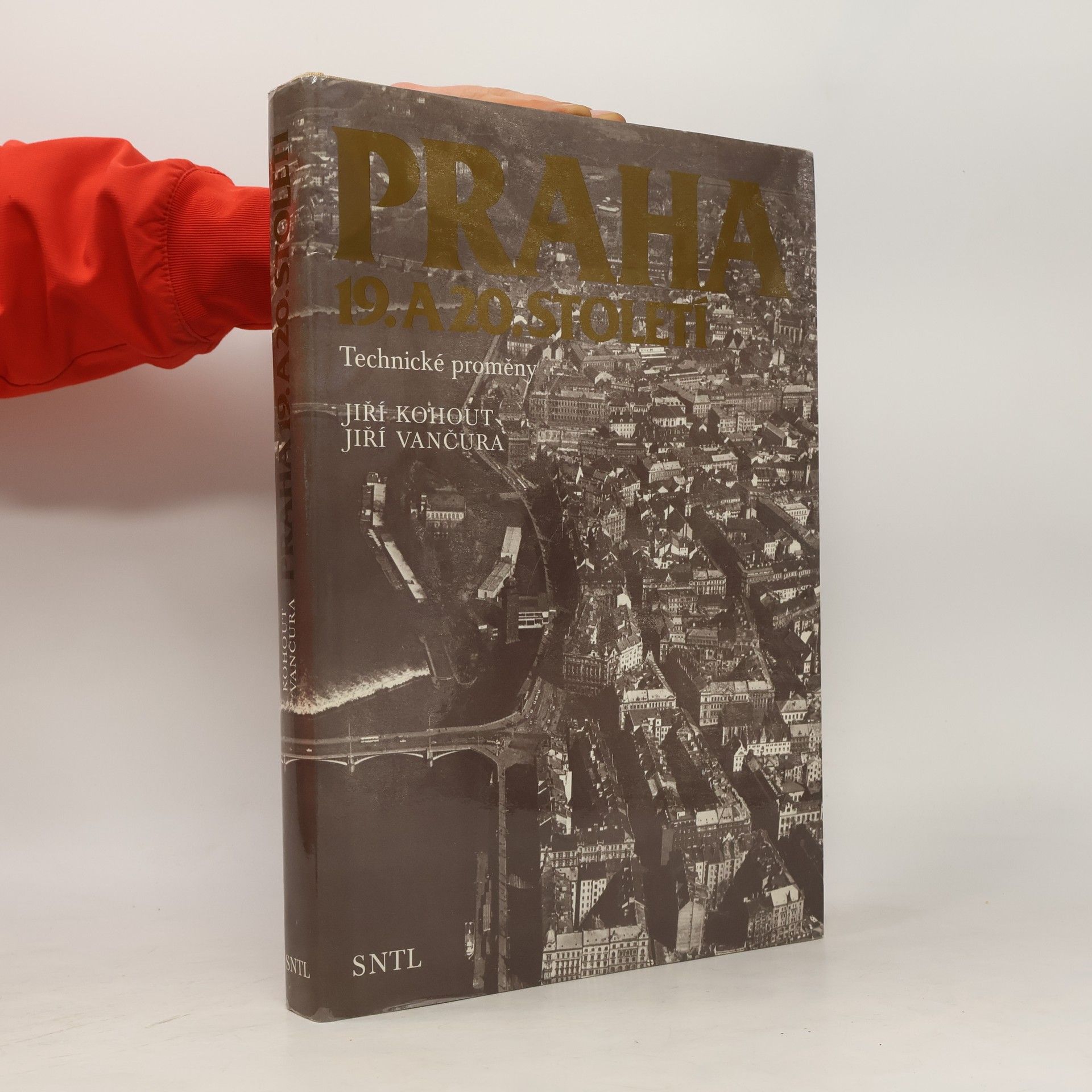 Jiří Kohout Praha 19. a 20. století. Technické proměny
