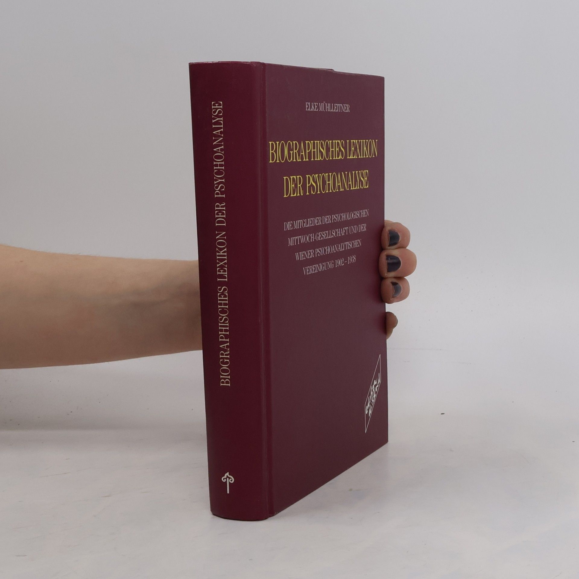 Elke Mühlleitner Biographisches Lexikon der Psychoanalyse