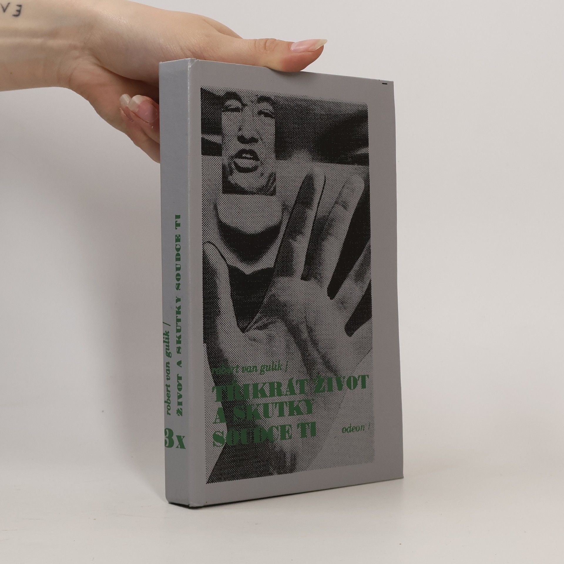 Robert van Gulik Třikrát život a skutky soudce Ti