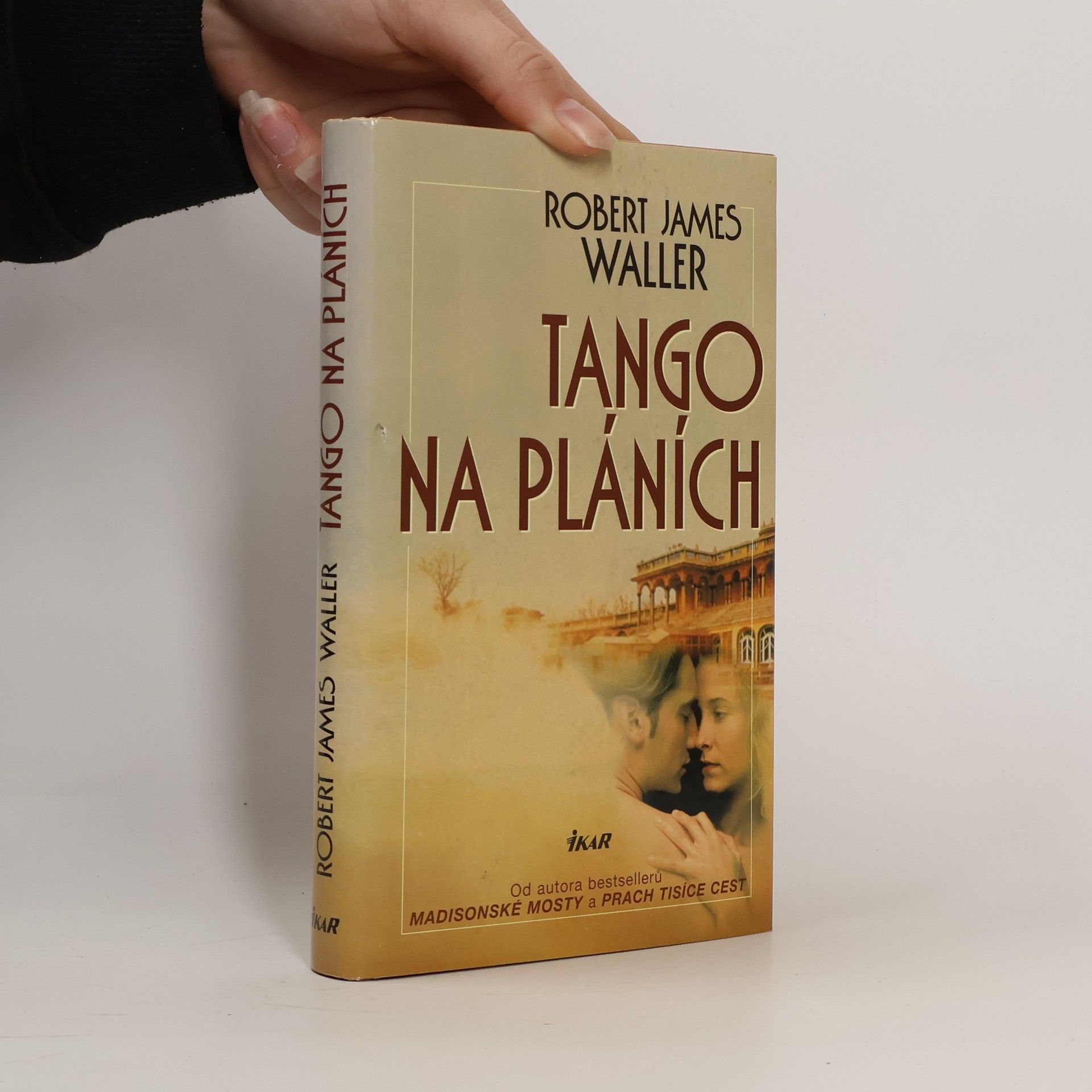 Robert James Waller Tango na pláních