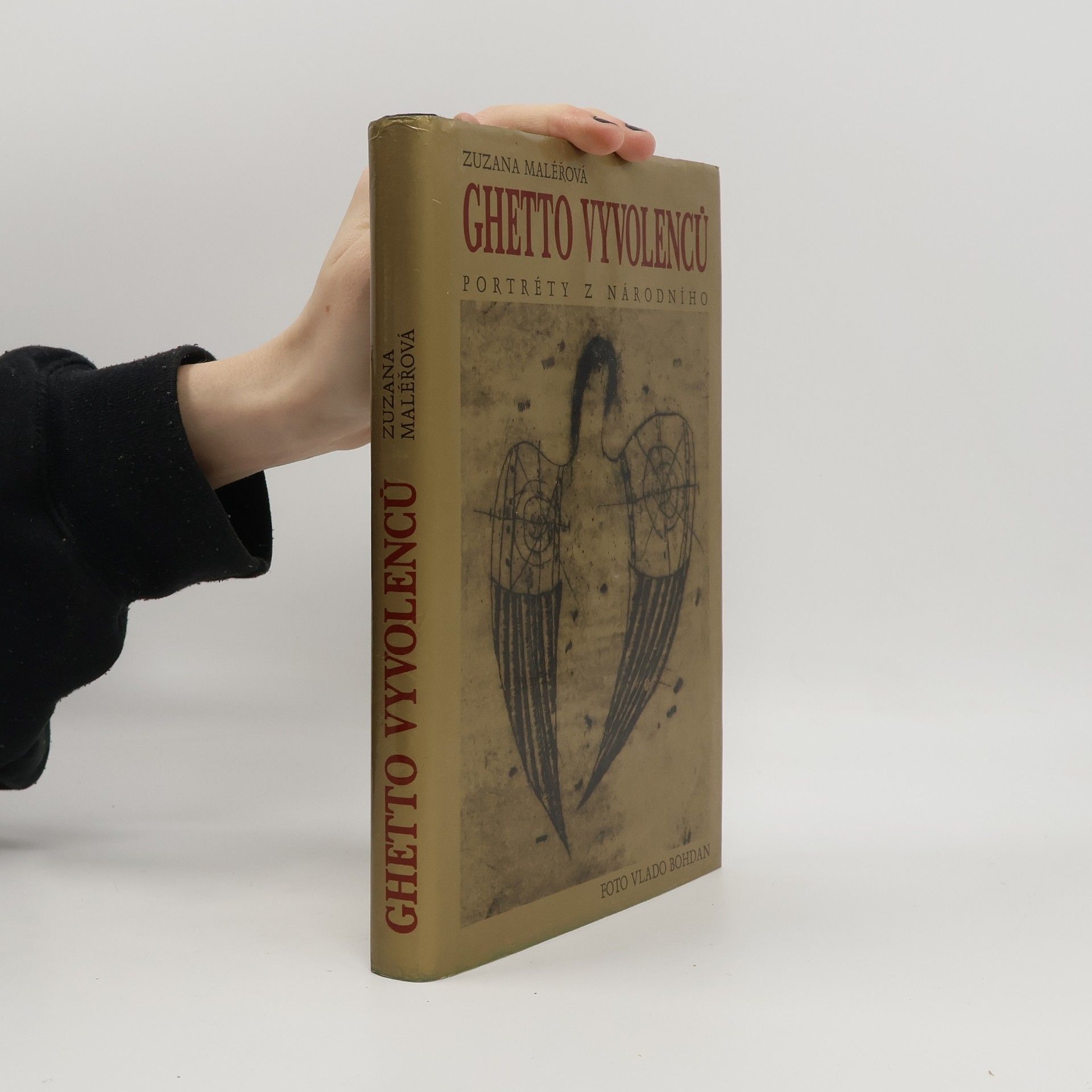 Vlado Bohdan Ghetto vyvolenců. Portréty z Národního