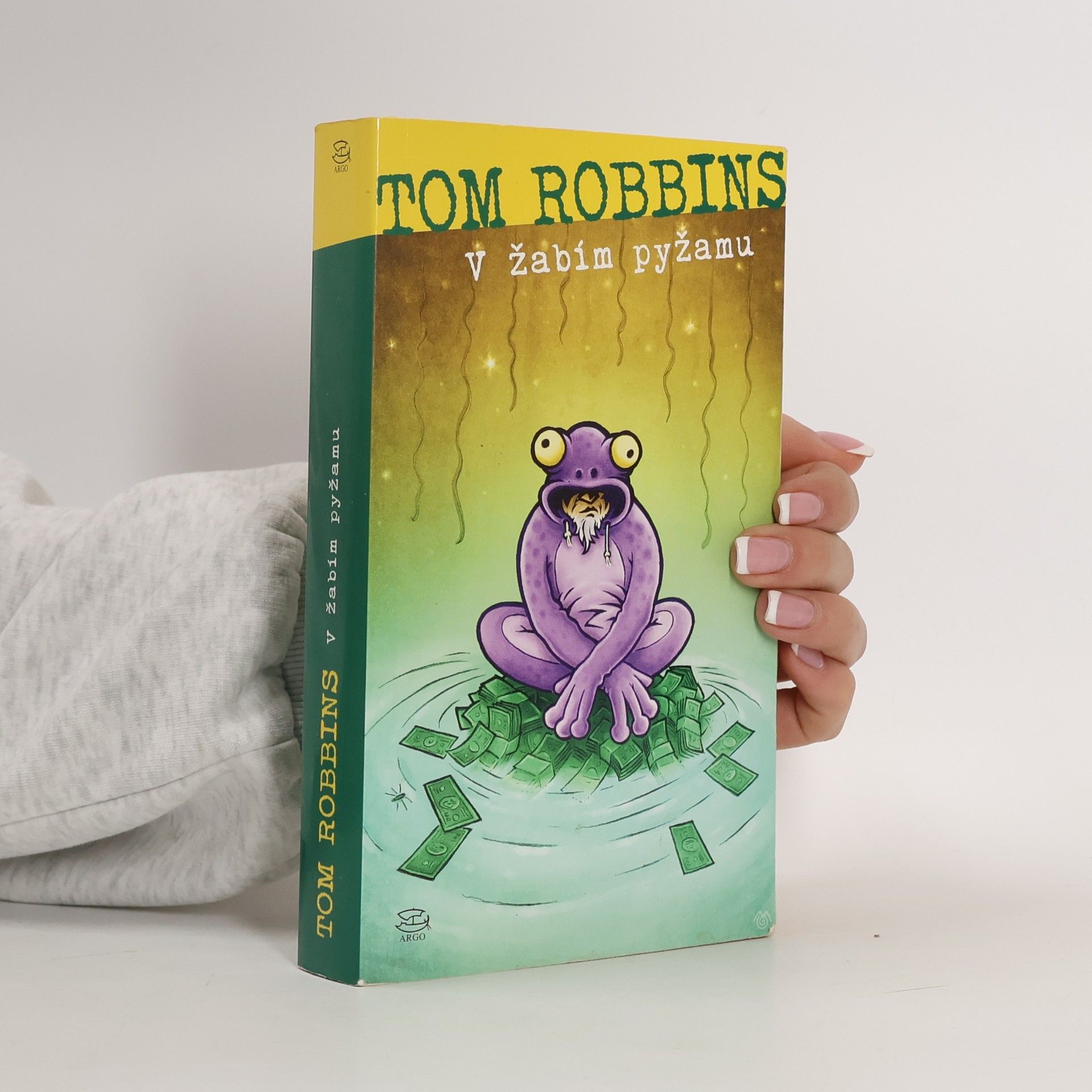 Tom Robbins V žabím pyžamu